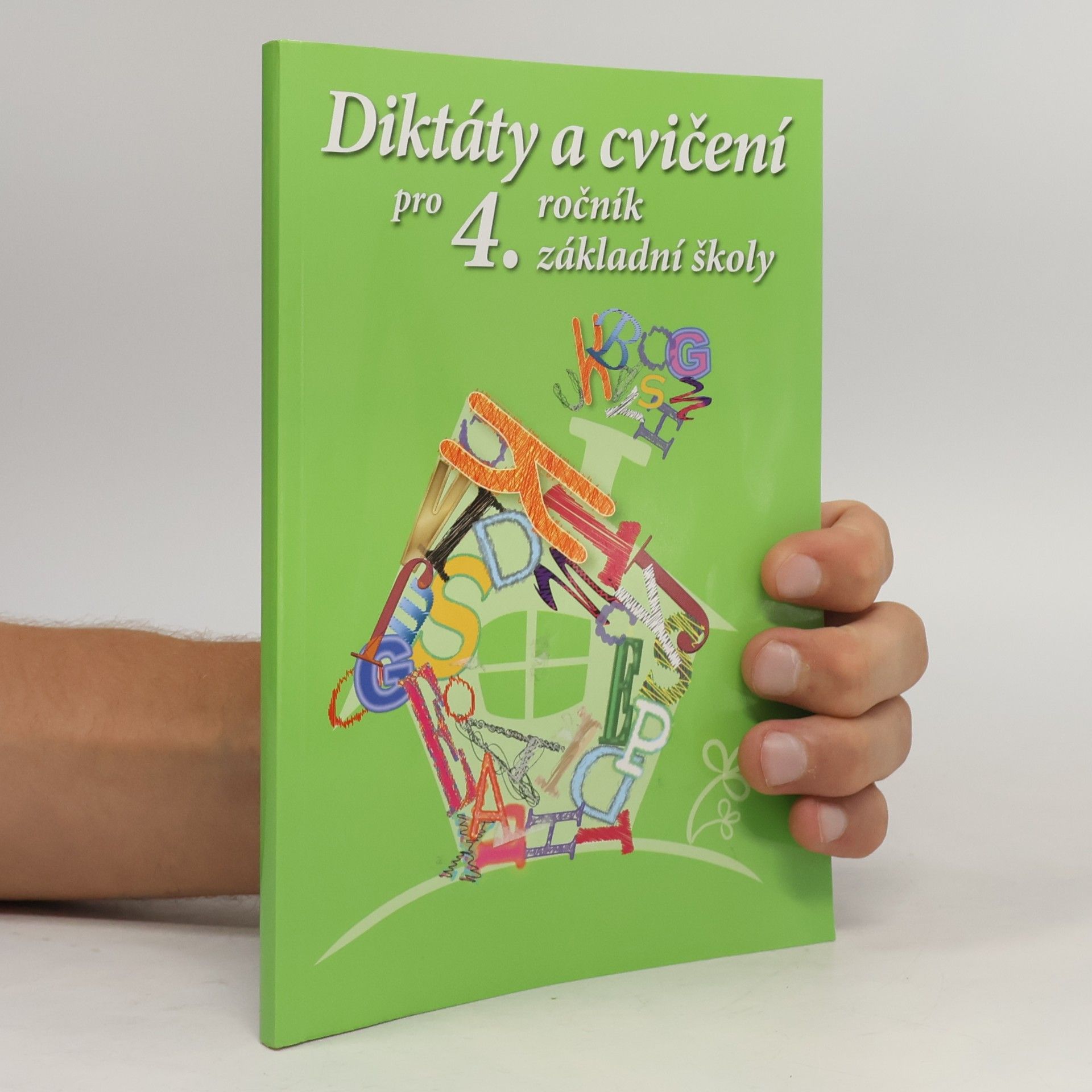 Jaroslava Kudynová Diktáty a cvičení pro 4. ročník základní školy
