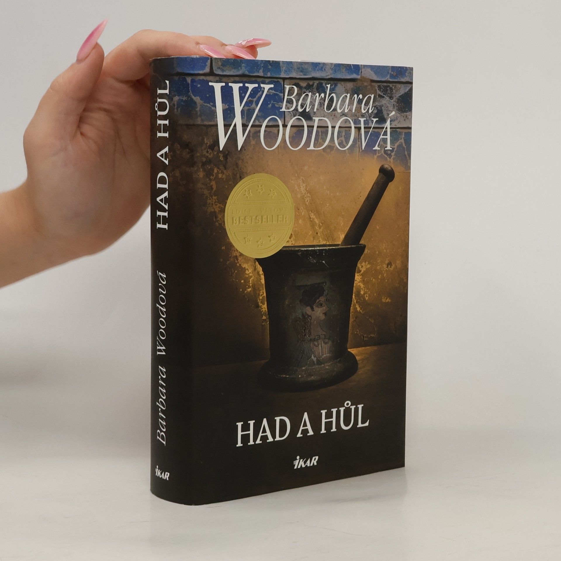 Barbara Wood Had a hůl