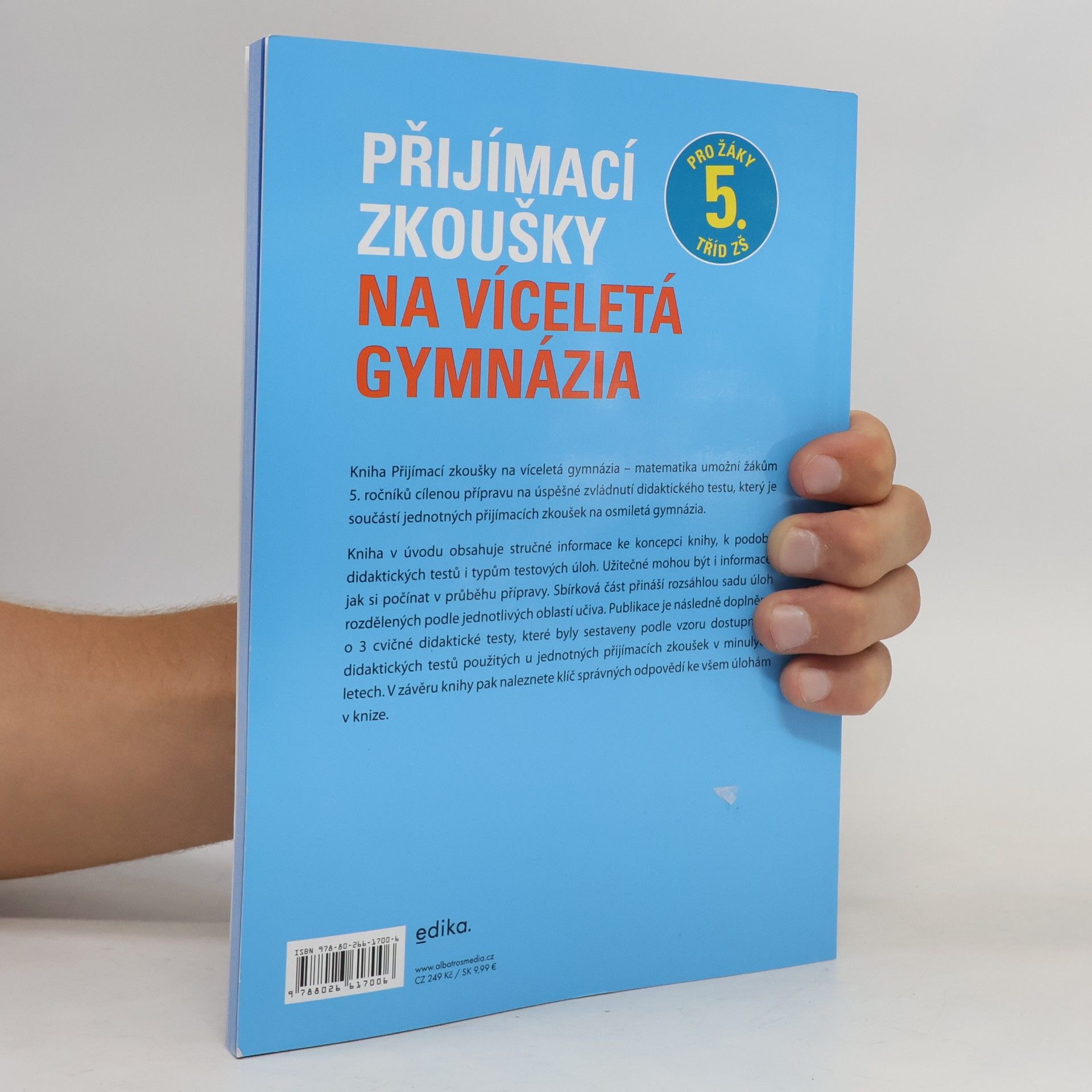 Stanislav Sedláček Přijímací zkoušky na víceletá gymnázia. Matematika