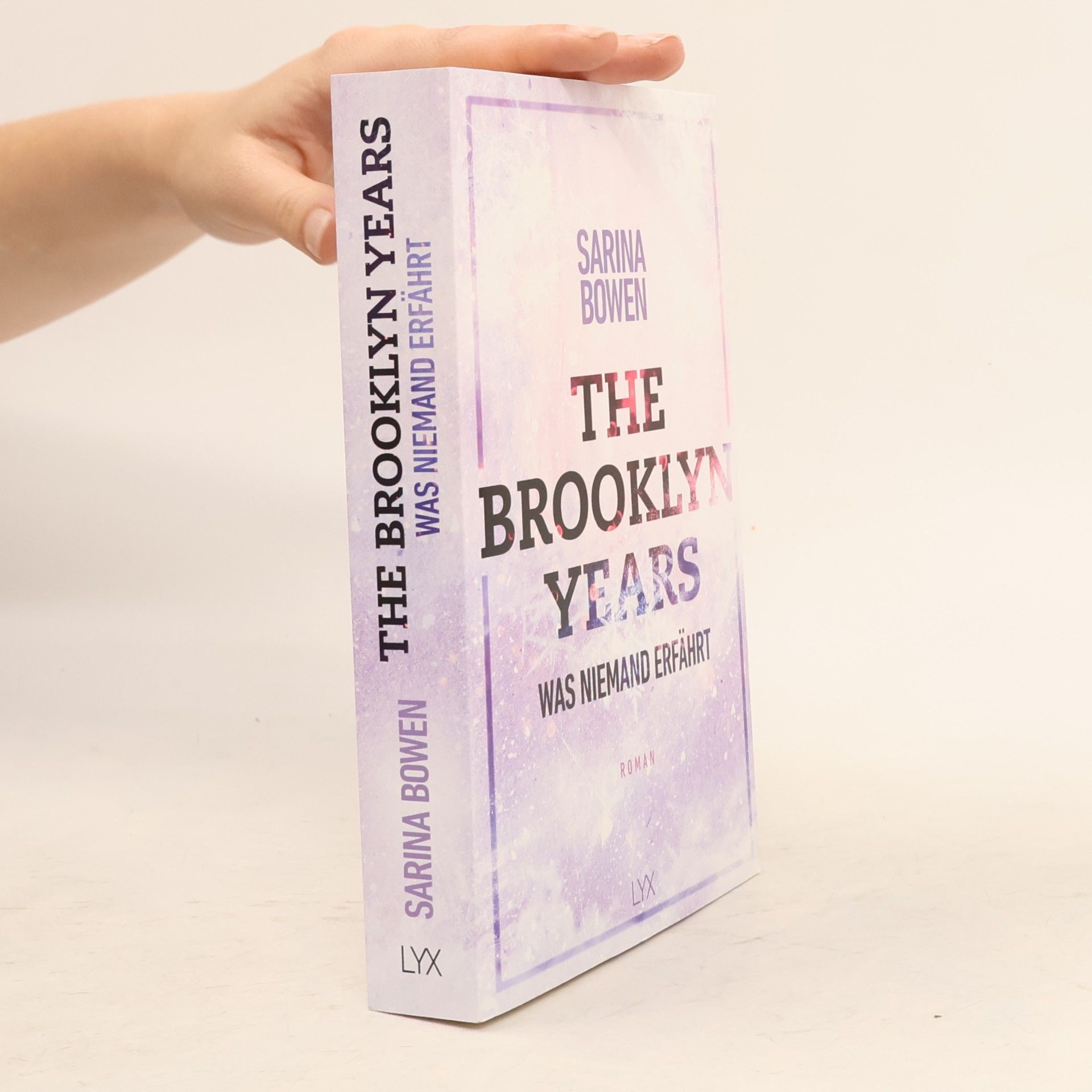 Sarina Bowen The Brooklyn Years - Was niemand erfährt