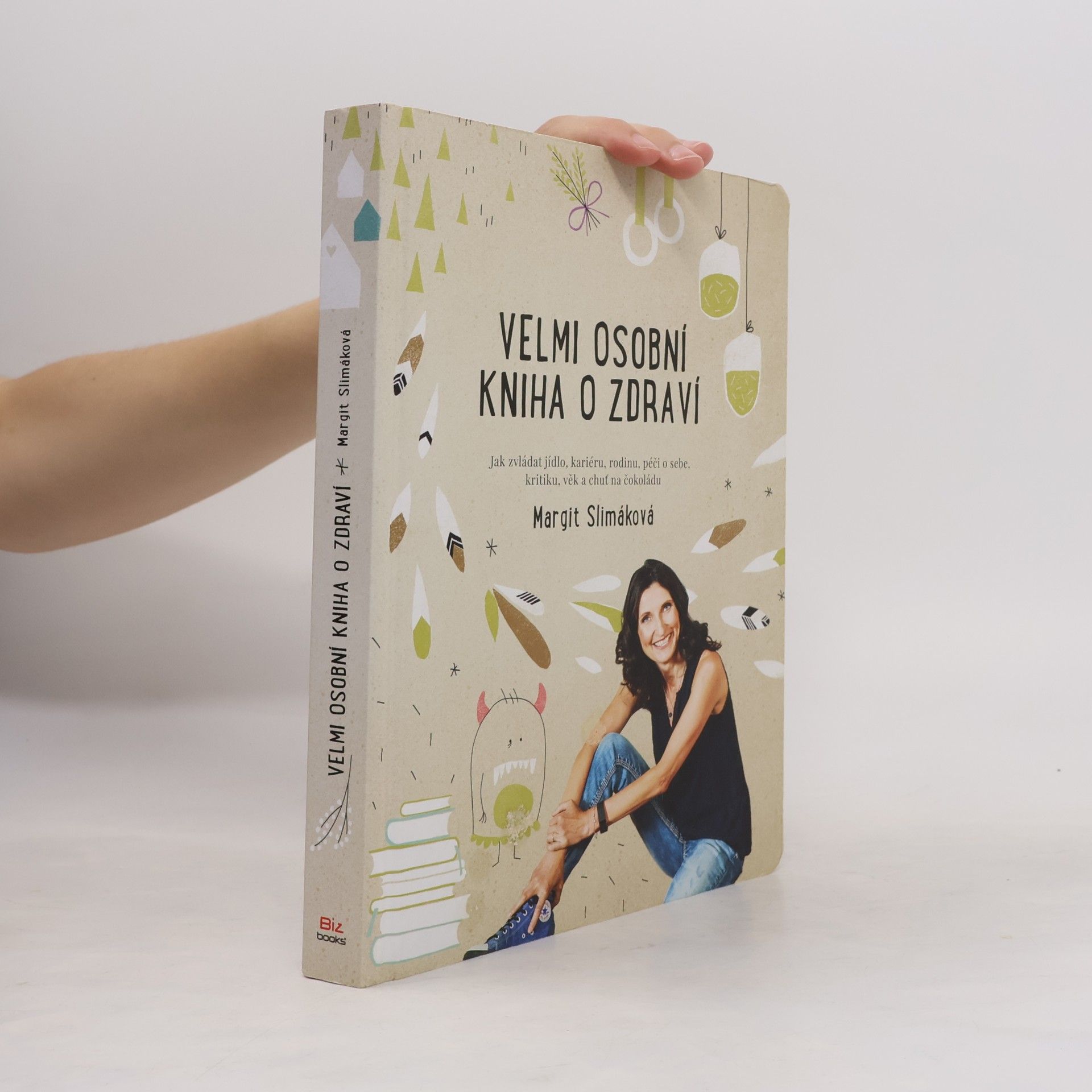 Margit Slimáková Velmi osobní kniha o zdraví