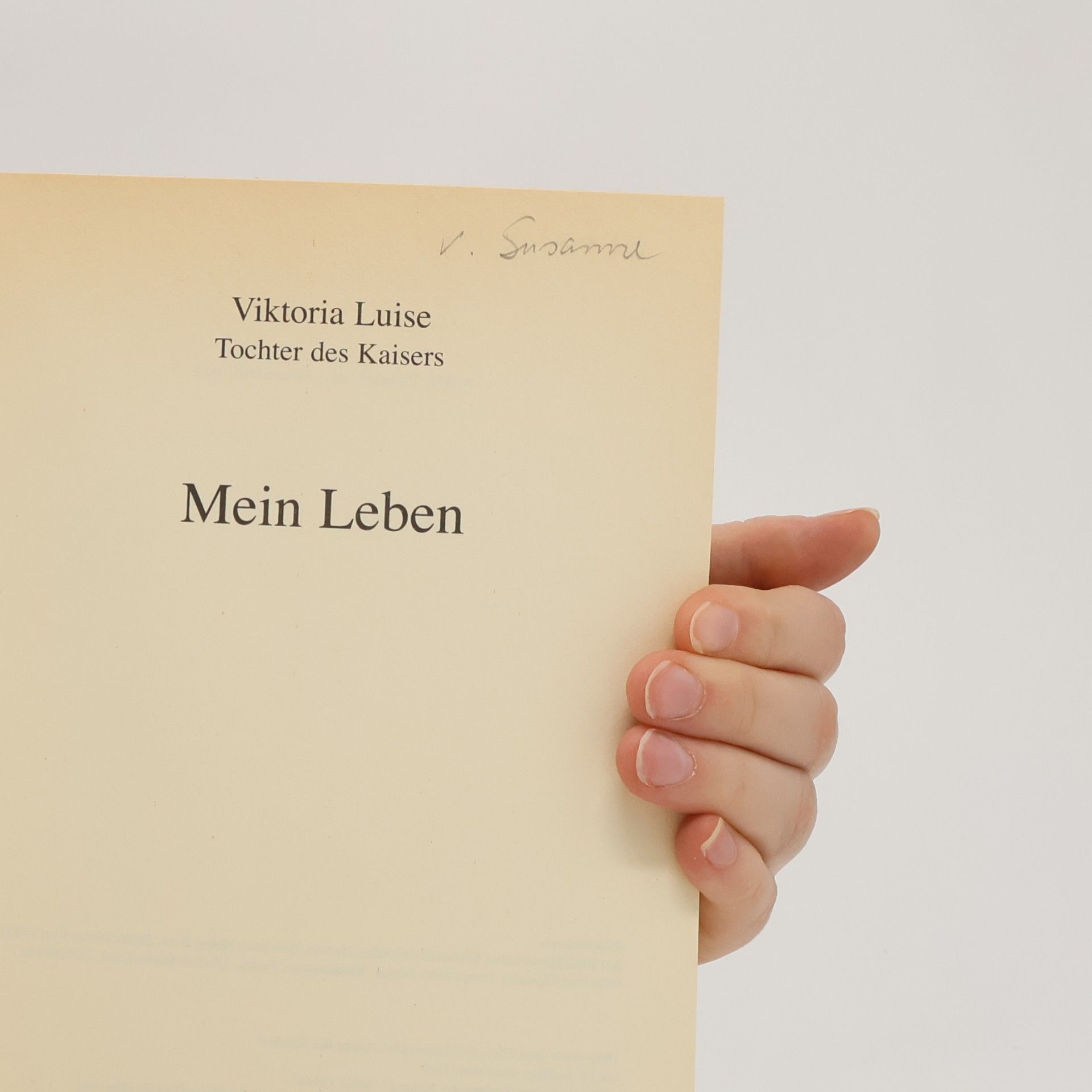 Viktoria Luise von Preußen Mein Leben