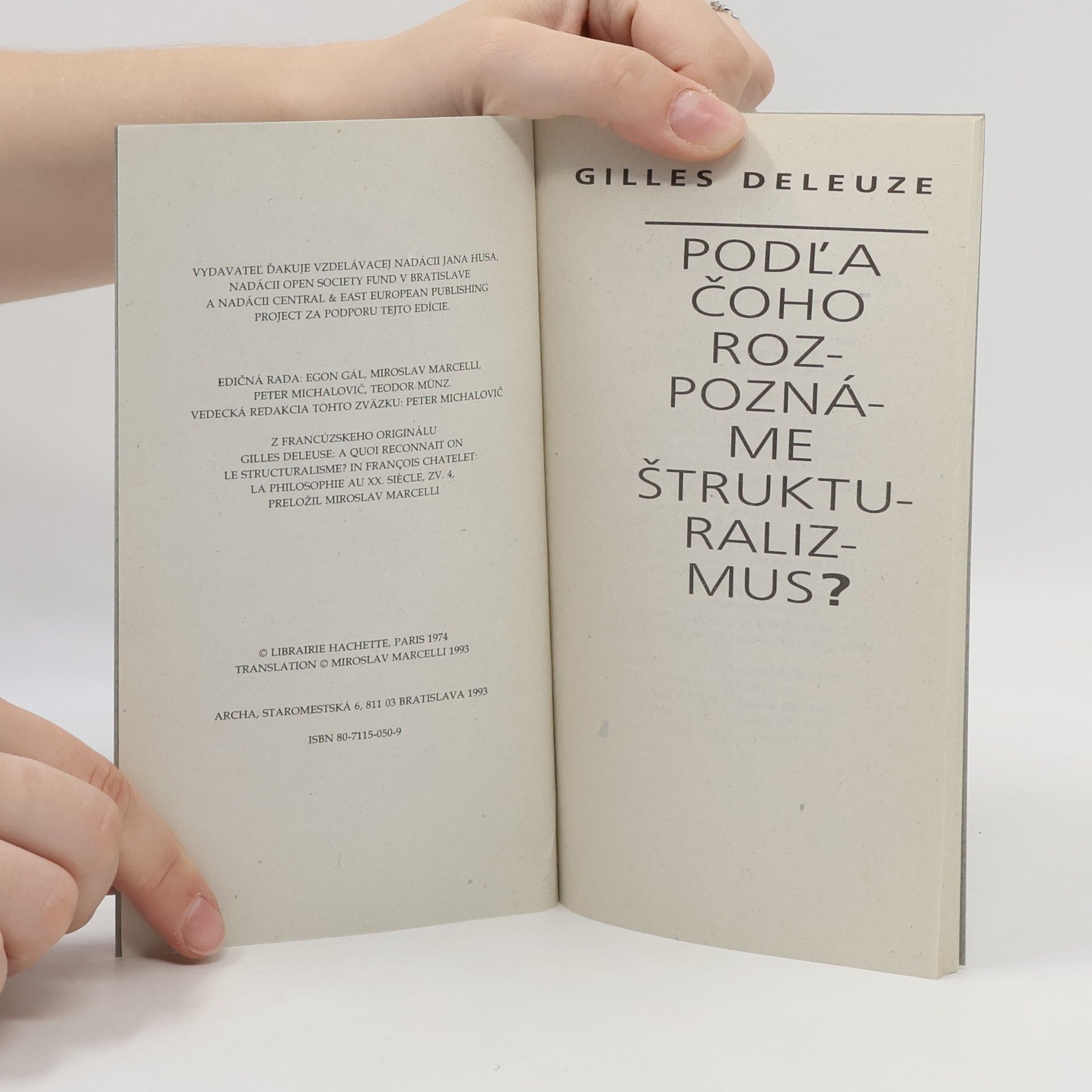 Gilles Deleuze Podľa čoho rozpoznáme štrukturalizmus?
