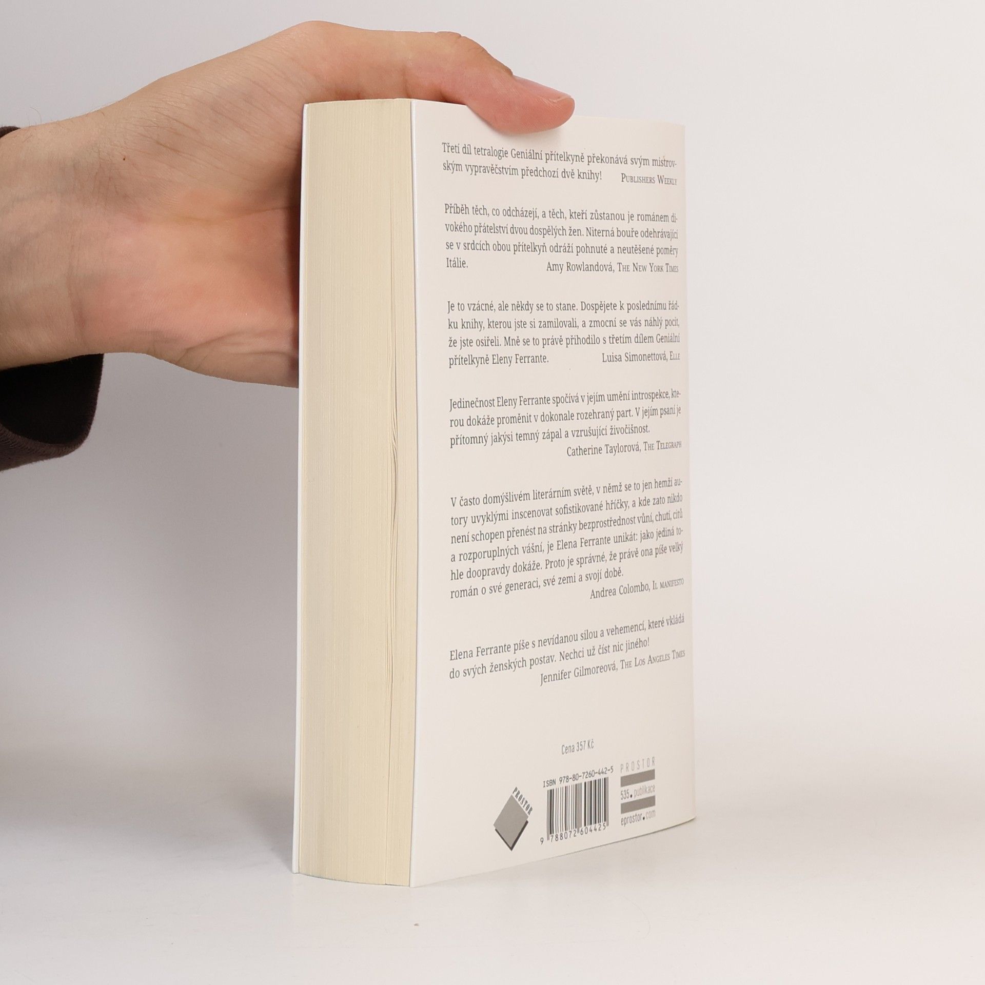 Elena Ferrante Geniální přítelkyně. Díl třetí, Příběh těch, co odcházejí, a těch, kteří zůstanou