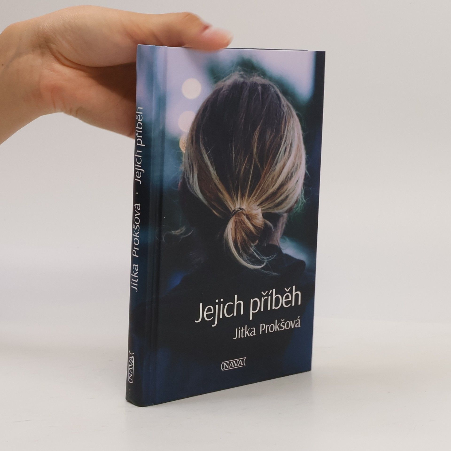Jitka Prokšová Jejich příběh