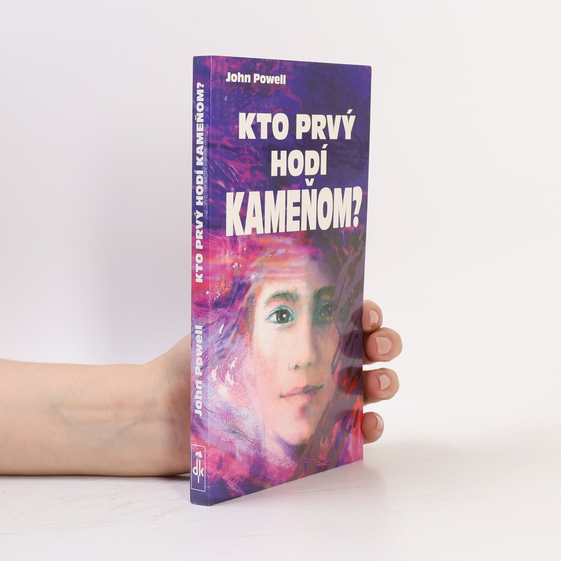 John Powell Kto prvý hodí kameňom?