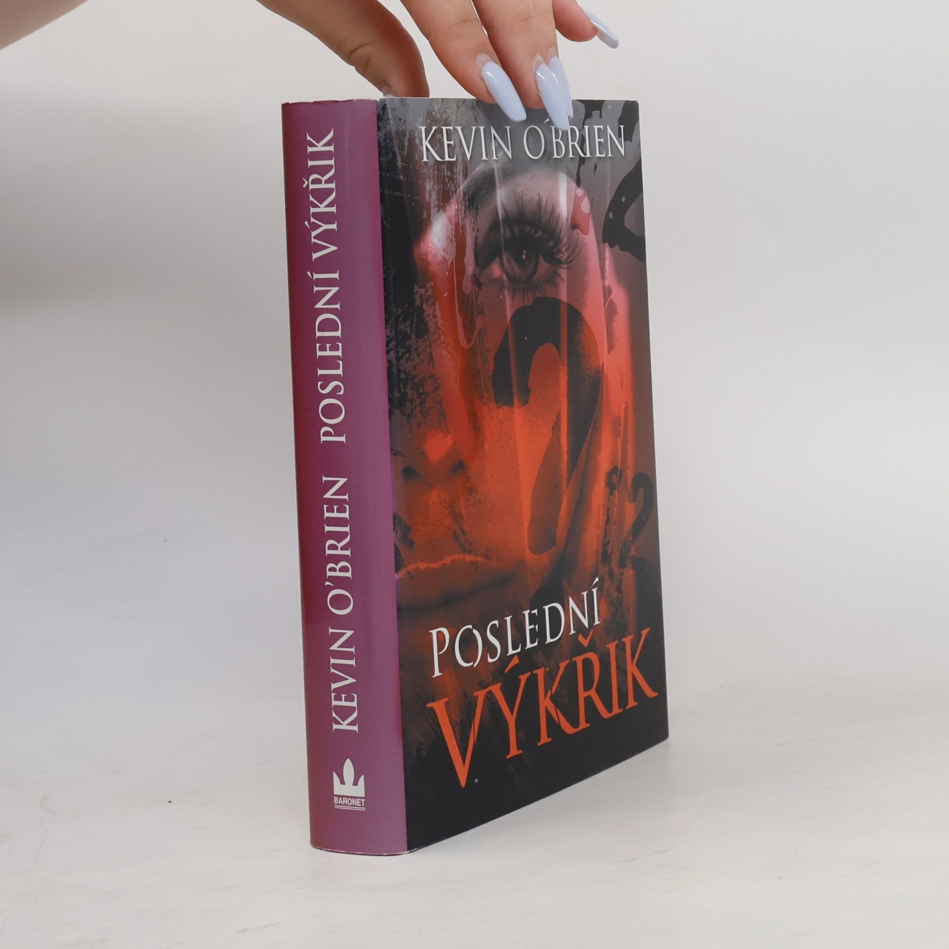 Kevin O. Brien Poslední výkřik