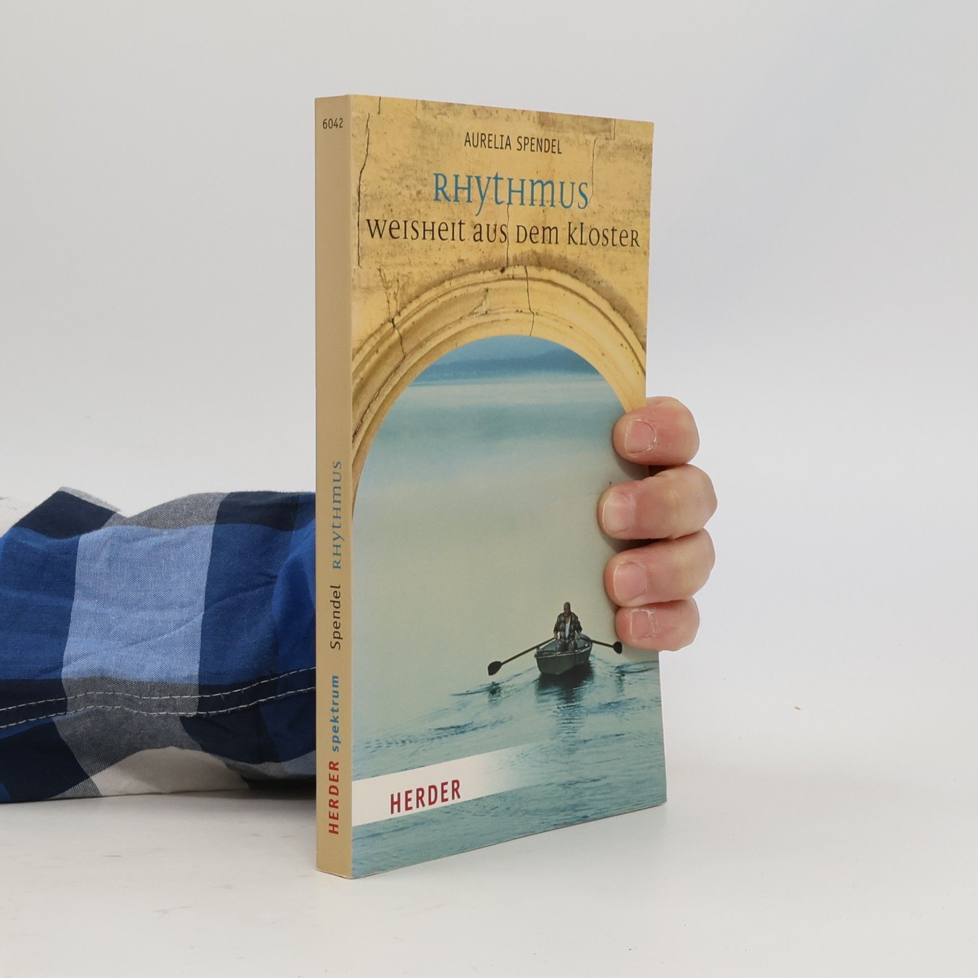 Autorenkollektiv Weisheit aus dem Kloster