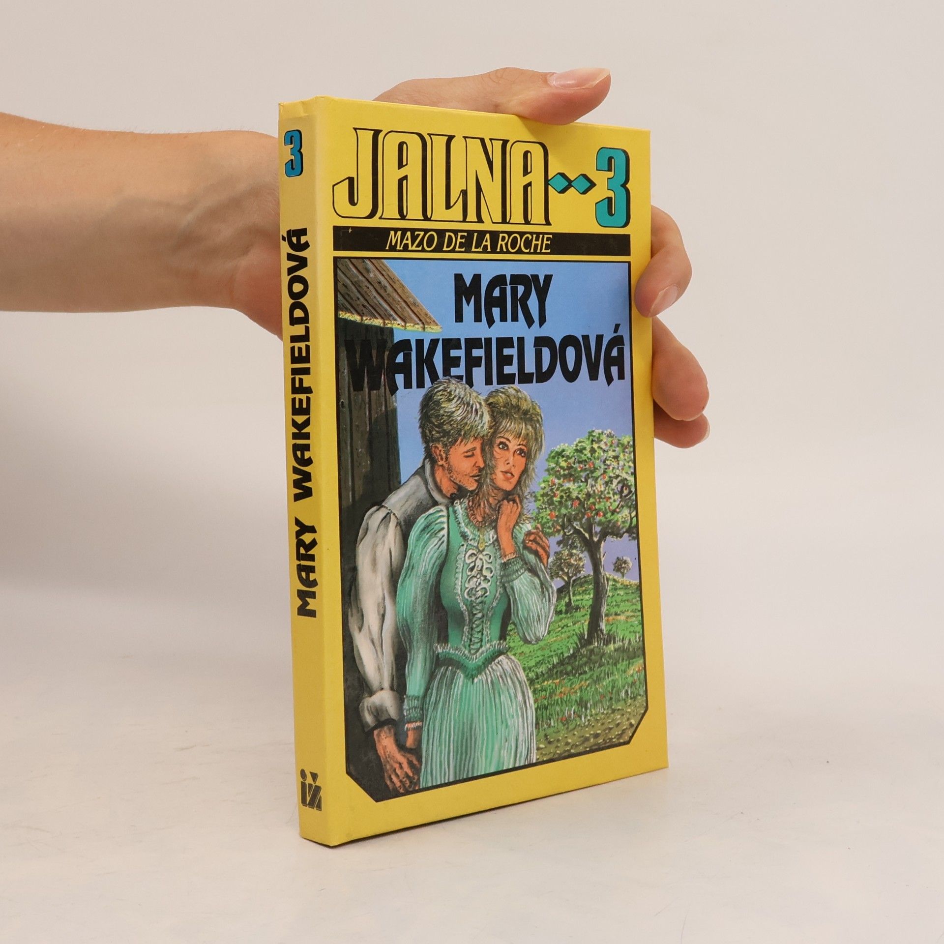 Mary Wakefieldová Jalna 3. Mary Wakefieldová