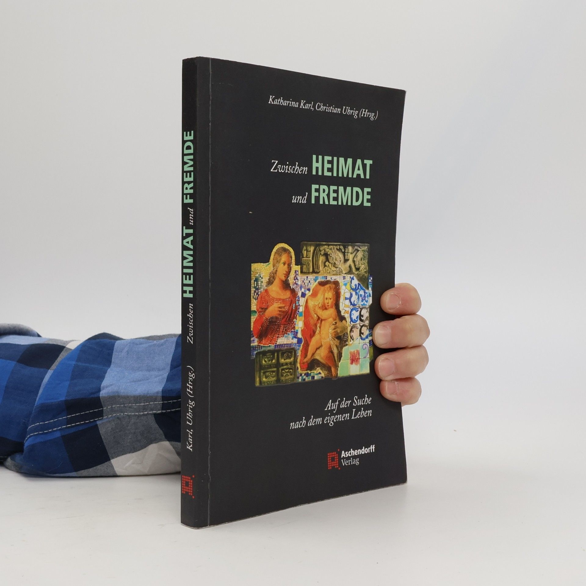 Katharina Karl Zwischen Heimat und Fremde