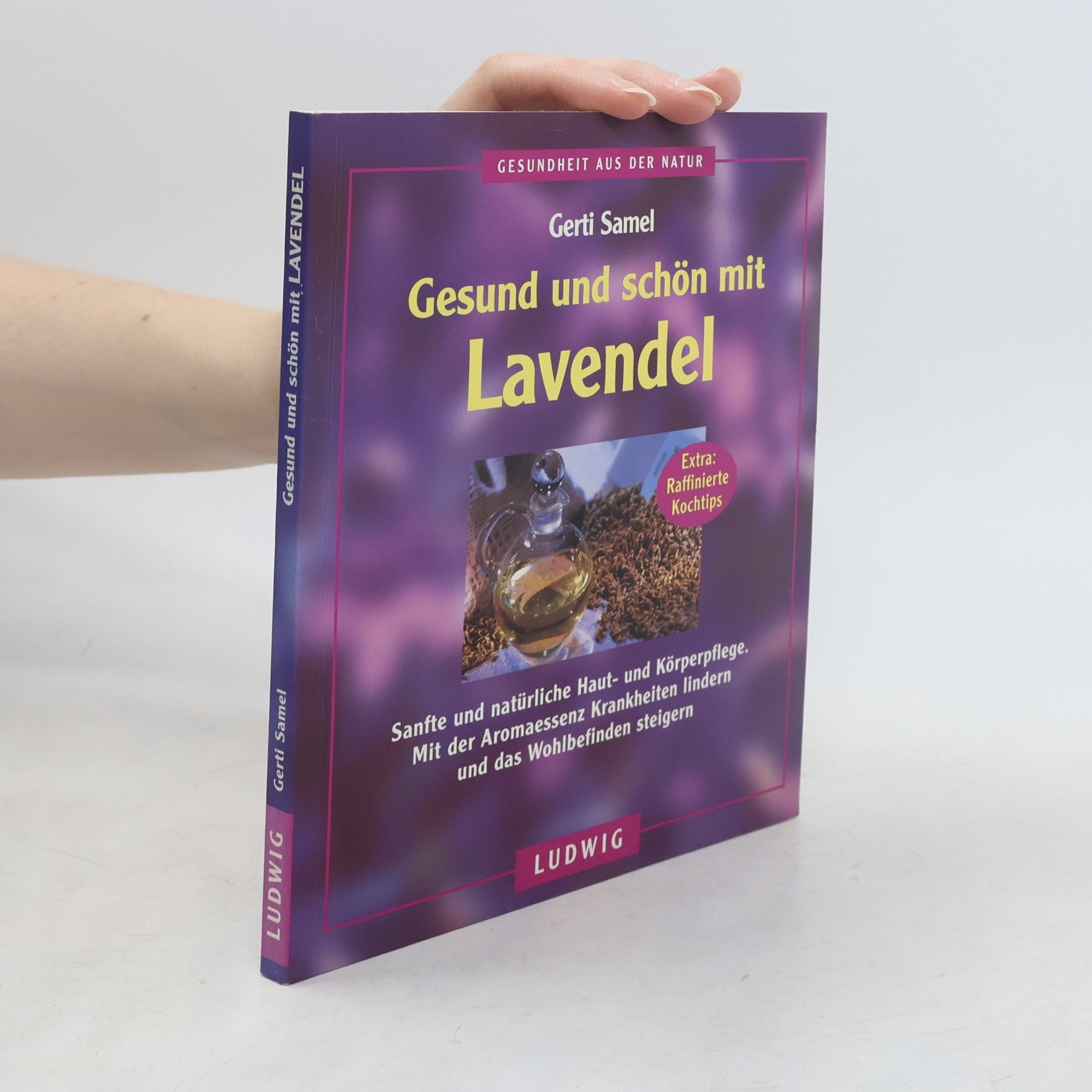Gesund und schön mit Lavendel