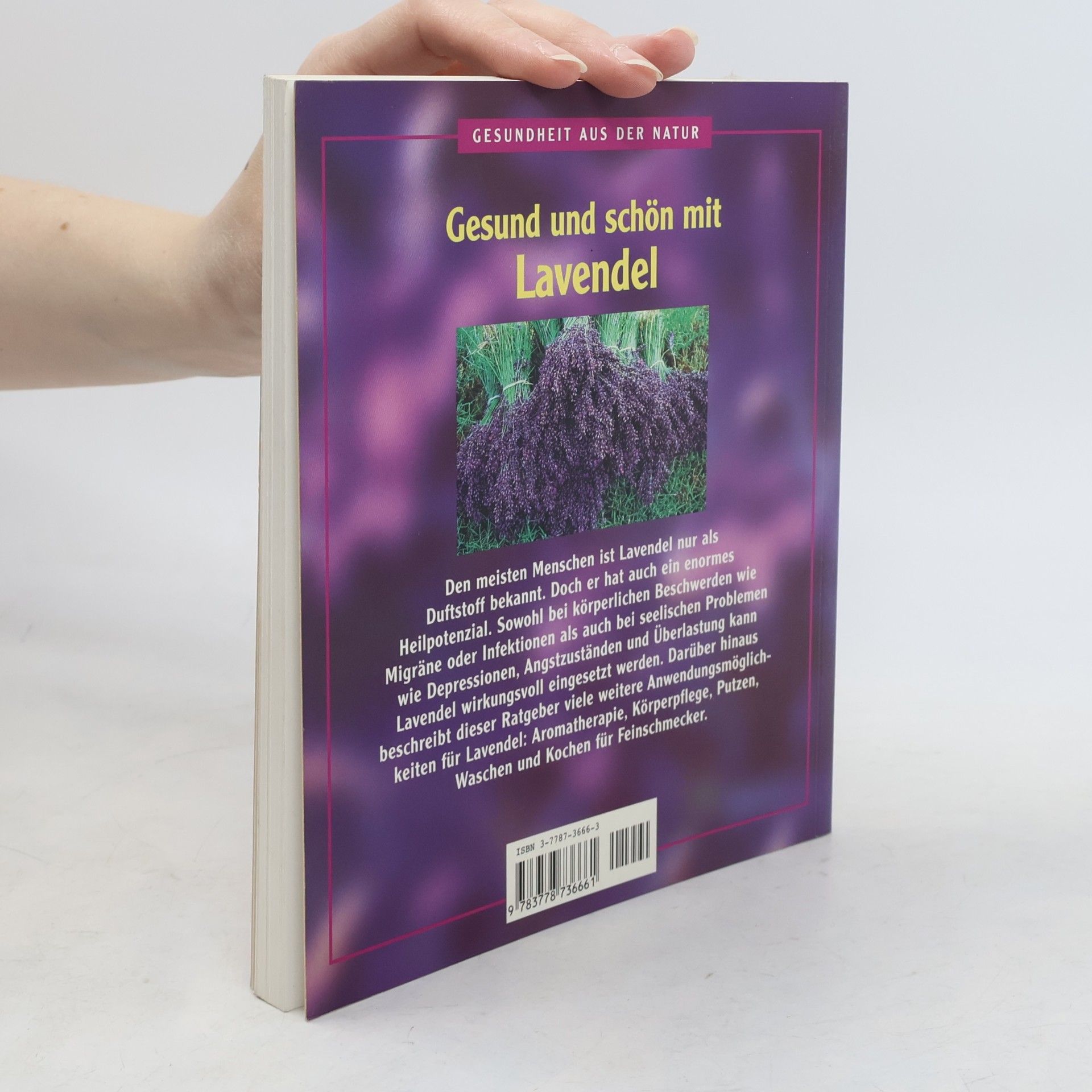 Gerti Samel Gesund und schön mit Lavendel