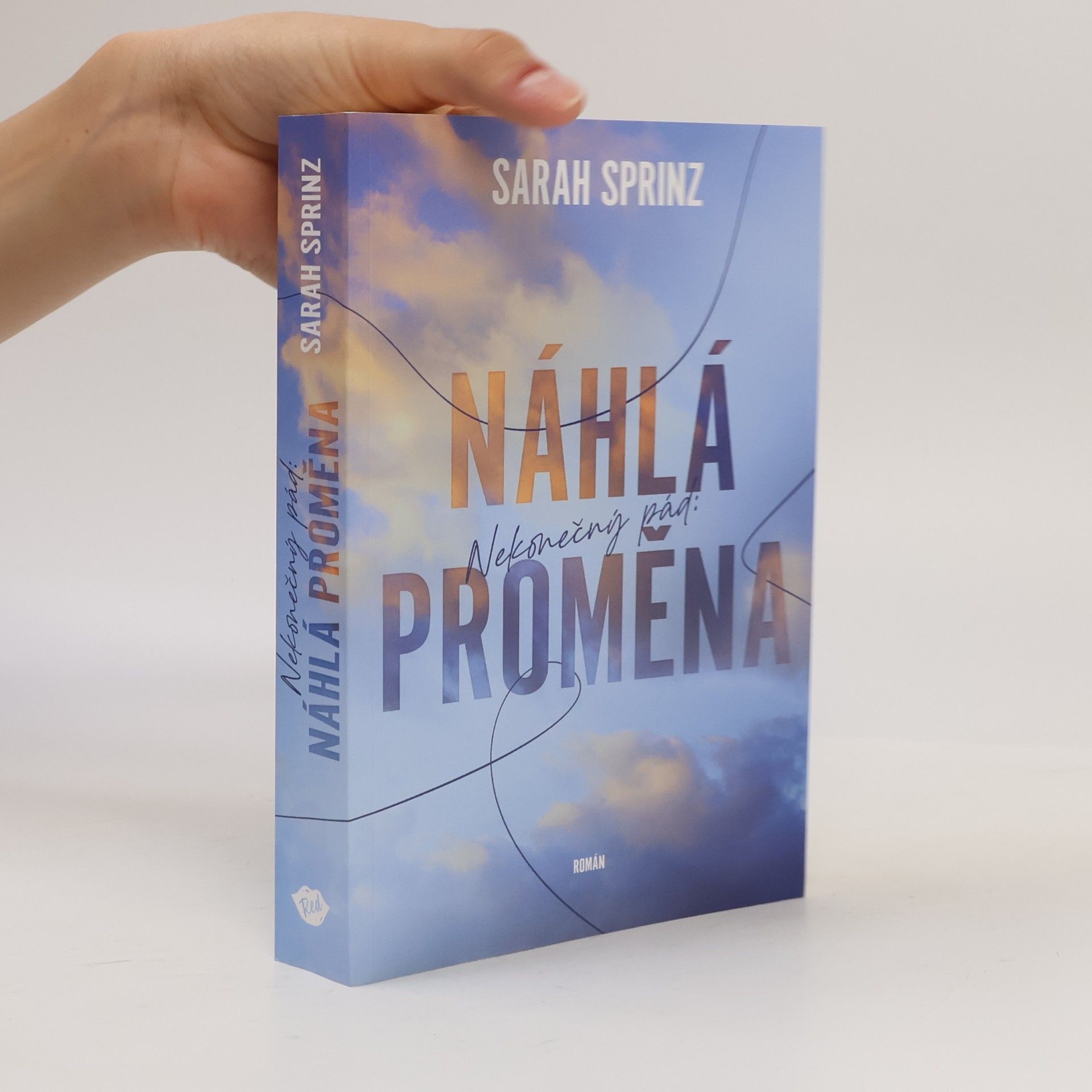 Sarah Sprinz Náhlá proměna