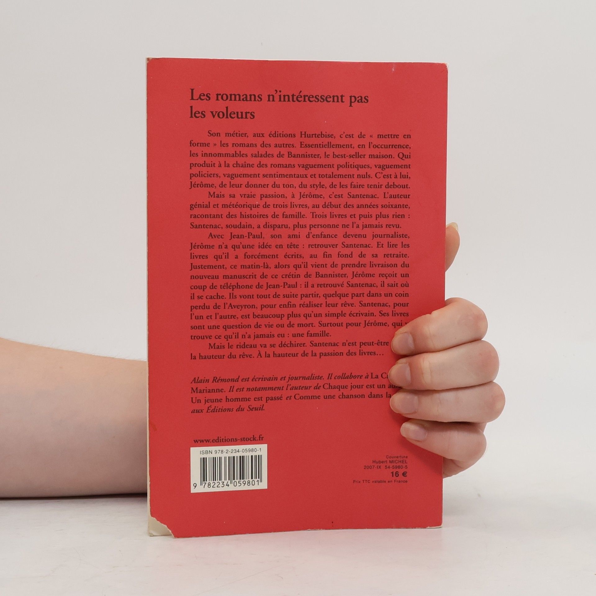 Alain Rémond Les romans n'intéressent pas les voleurs