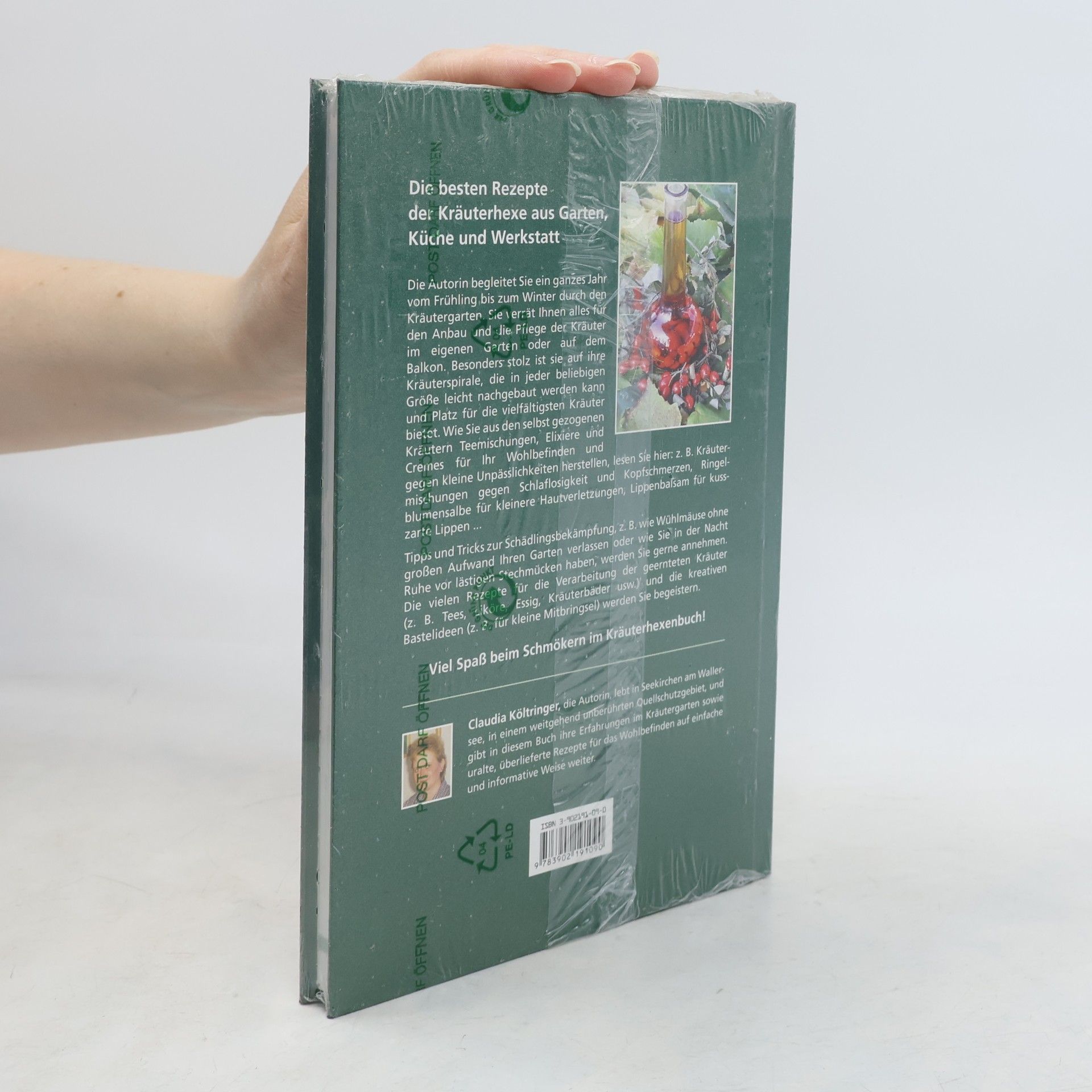Claudia Költringer Die besten Rezepte der Kräuterhexe aus Garten, Küche und Werkstatt