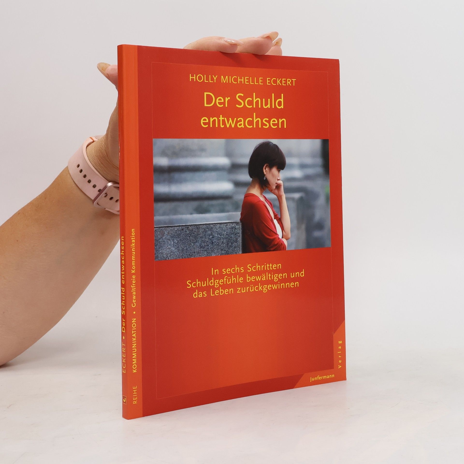 Holly Michelle Eckert Der Schuld entwachsen