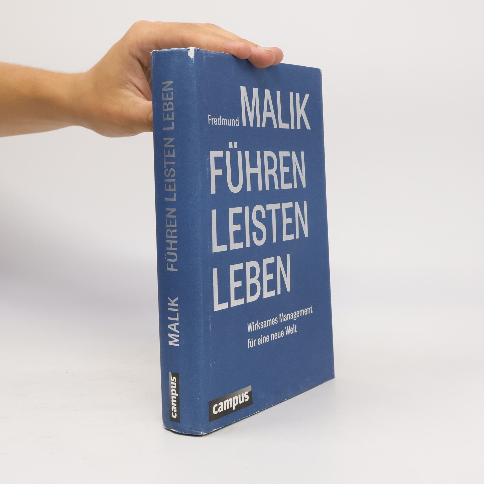 Fredmund Malik Führen, Leisten, Leben