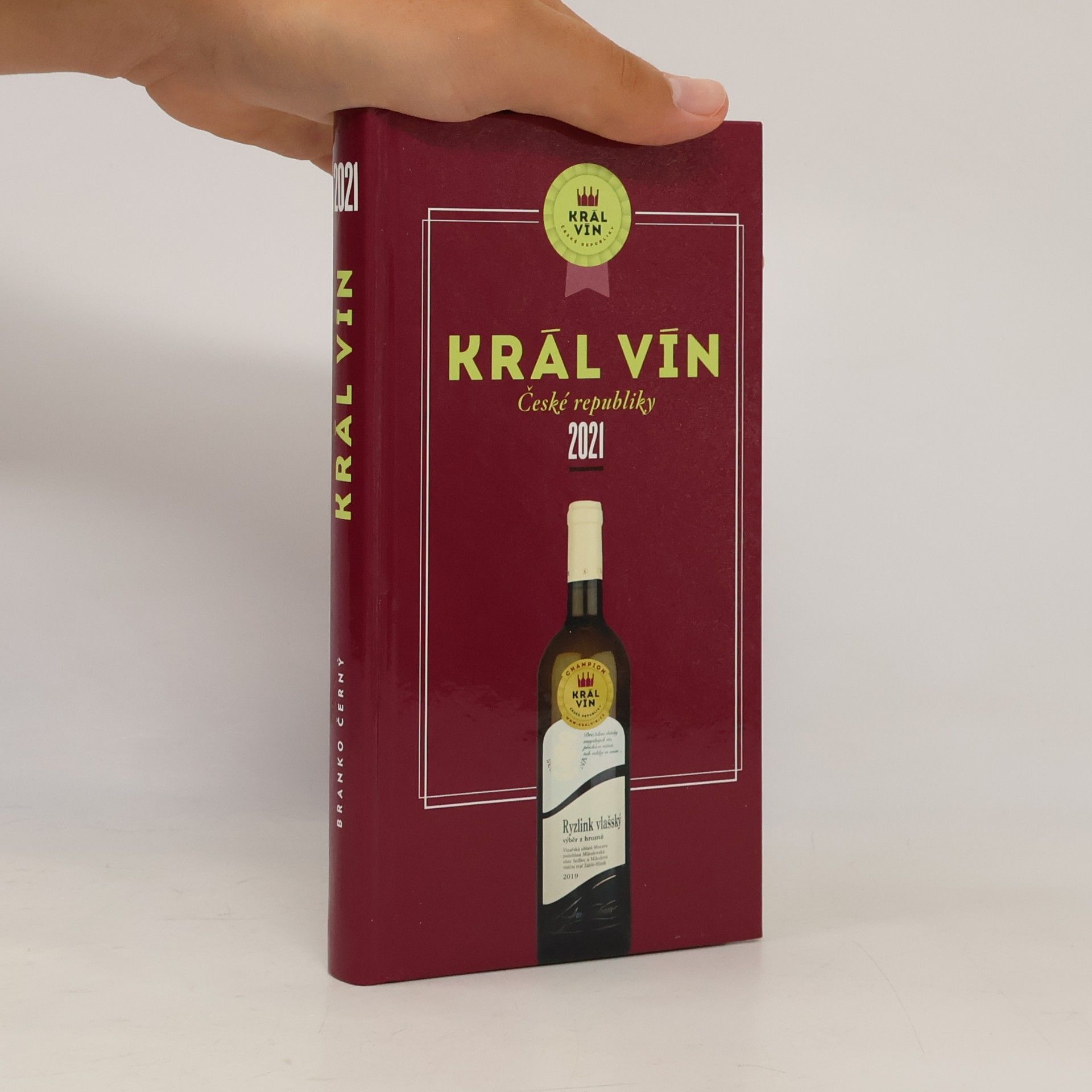 Branko Černý Král vín 2021