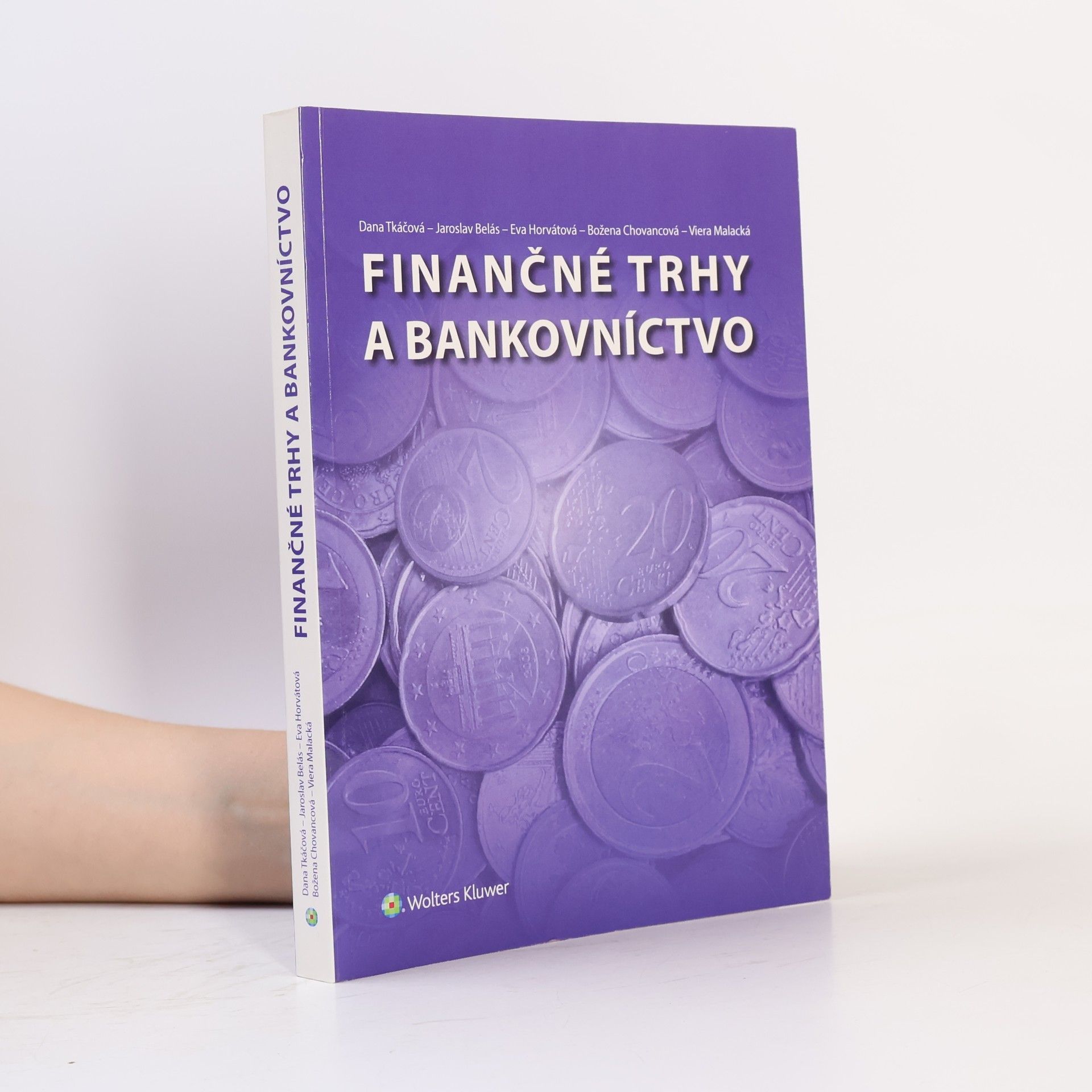 Dana Tkáčová Finančné trhy a bankovníctvo