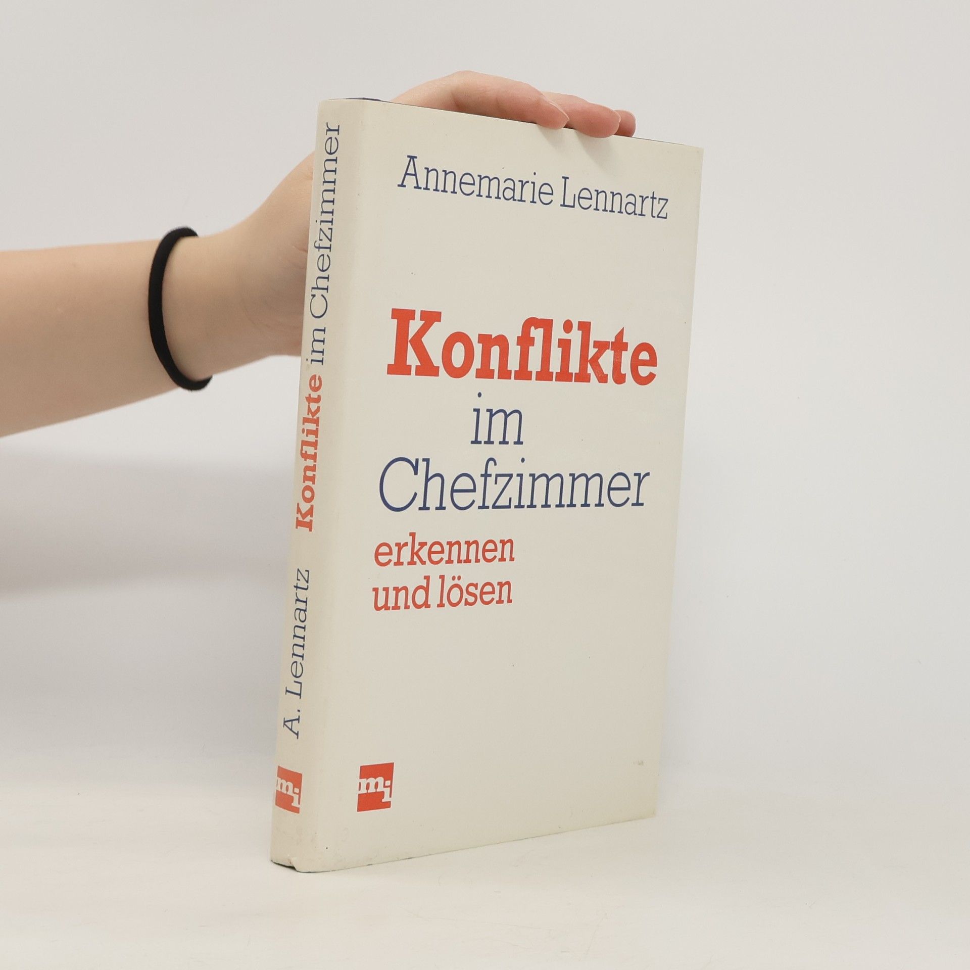 Annemarie Lennartz Konflikte im Chefzimmer