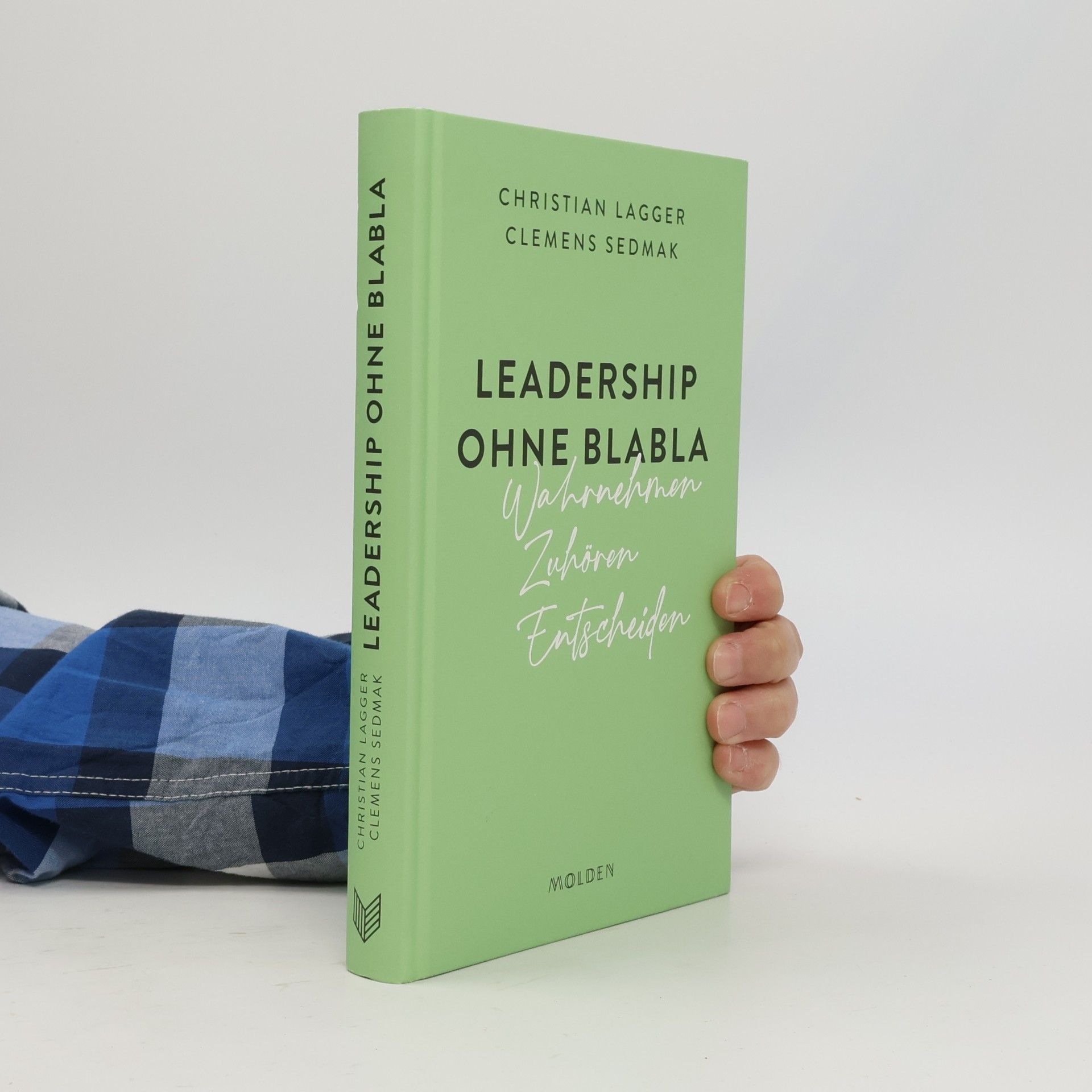 Christian Lagger Leadership ohne Blabla