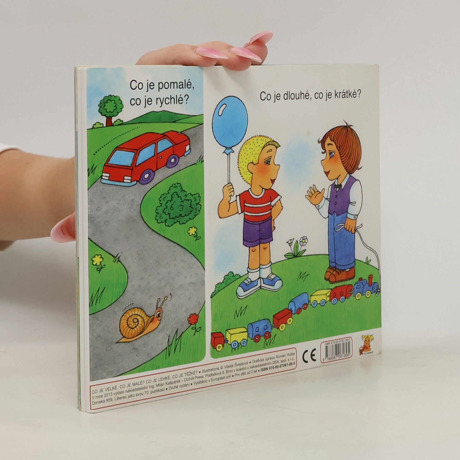 Vlasta Švejdová Co je velké, co je malé? Co je lehké, co je těžké?