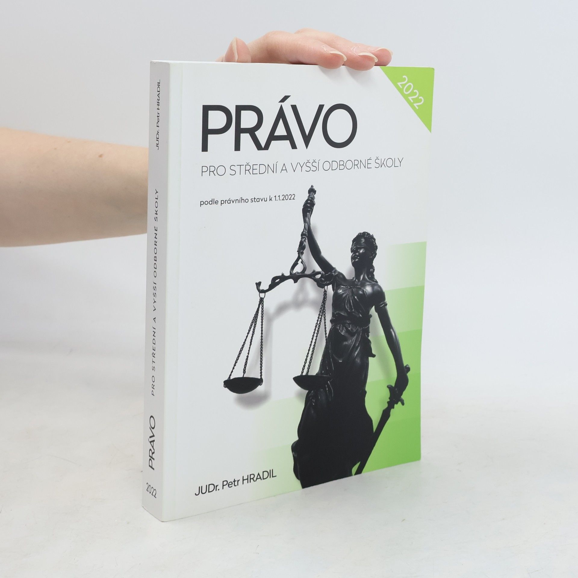 Petr Hradil Právo pro gymnázia, obchodní akademie, střední a vyšší odborné školy