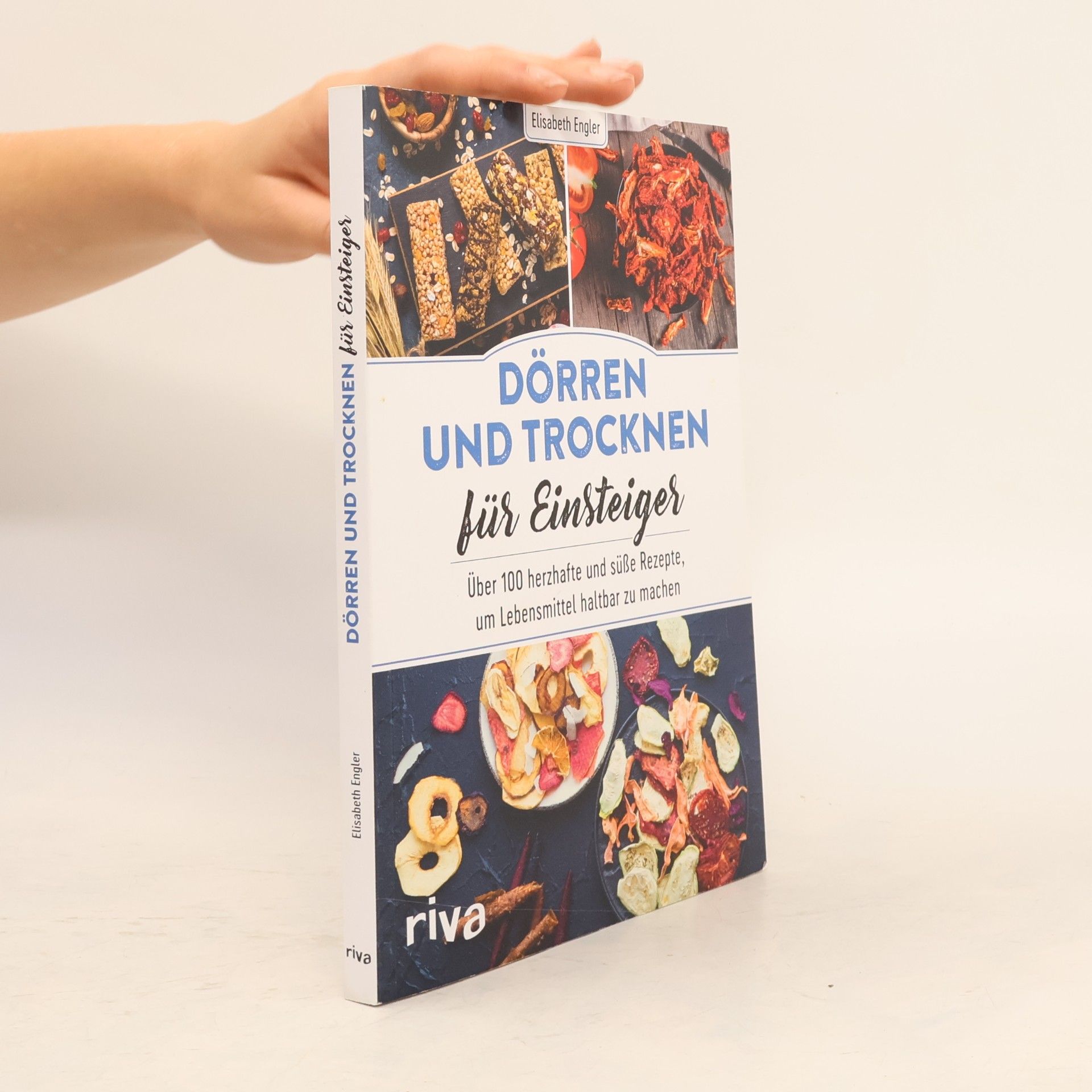 Elisabeth Engler Dörren und Trocknen für Einsteiger