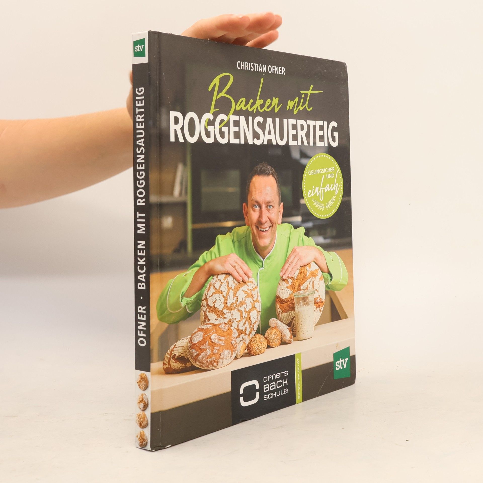Christian Ofner Backen mit Roggensauerteig