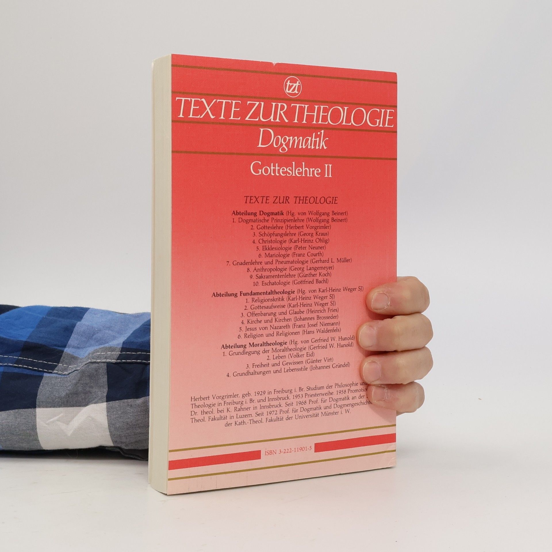 Herbert Vorgrimler Texte zur Theologie - 2: Gotteslehre