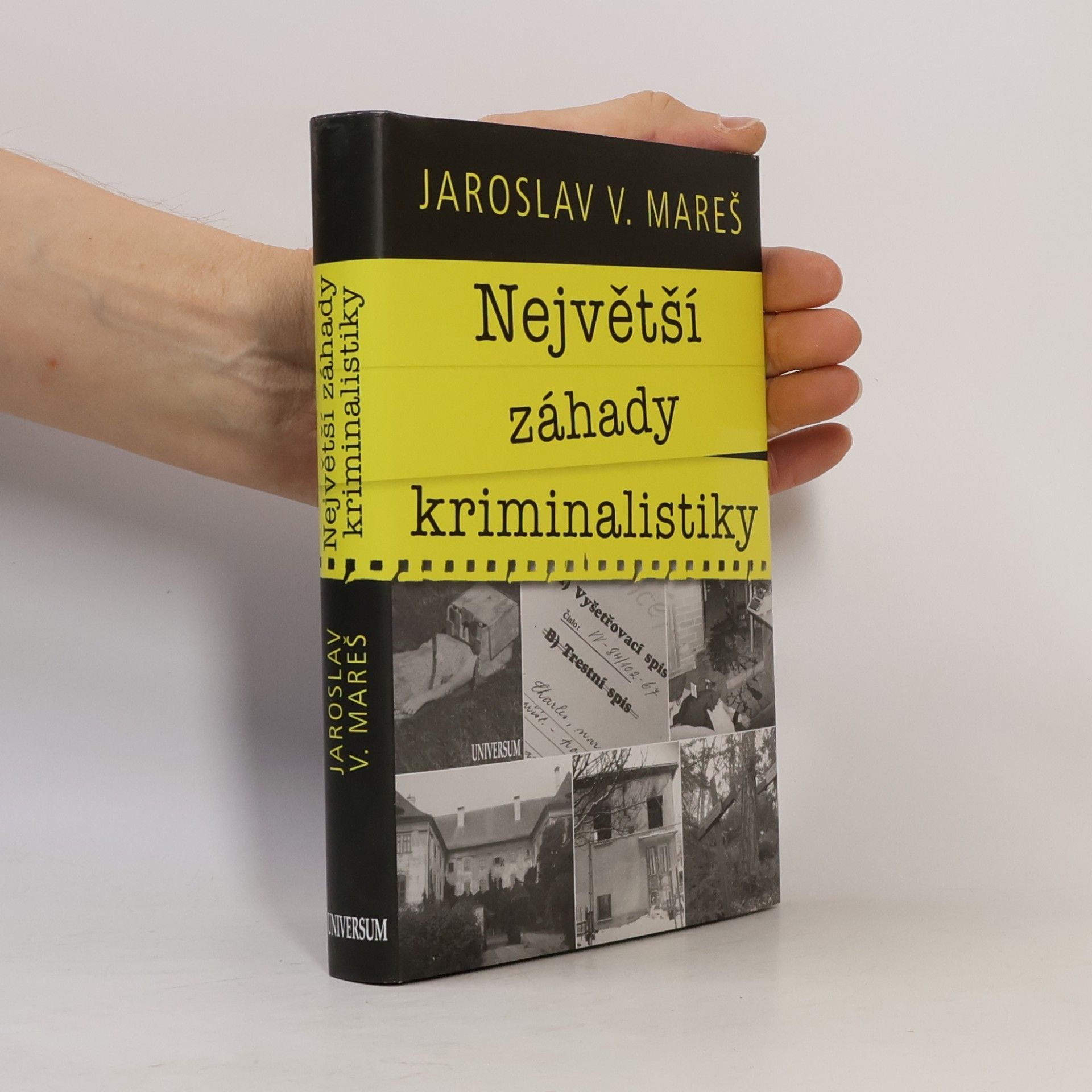 Jaroslav V. Mareš Největší záhady kriminalistiky