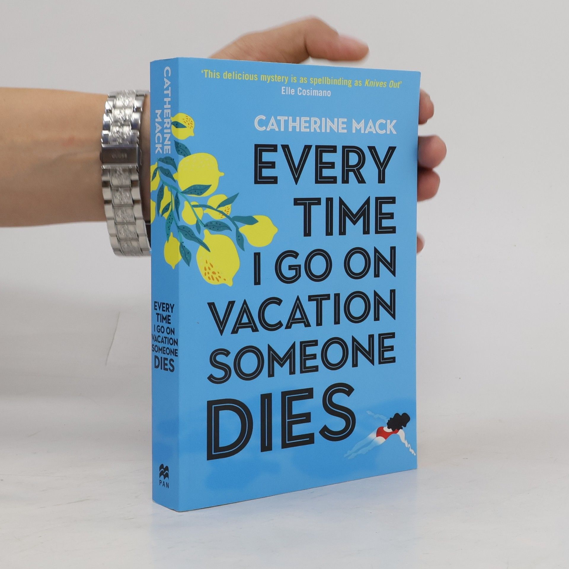 Catherine Mack Vacation Mysteries - 1: Every Time I Go on Vacation, Someone Dies