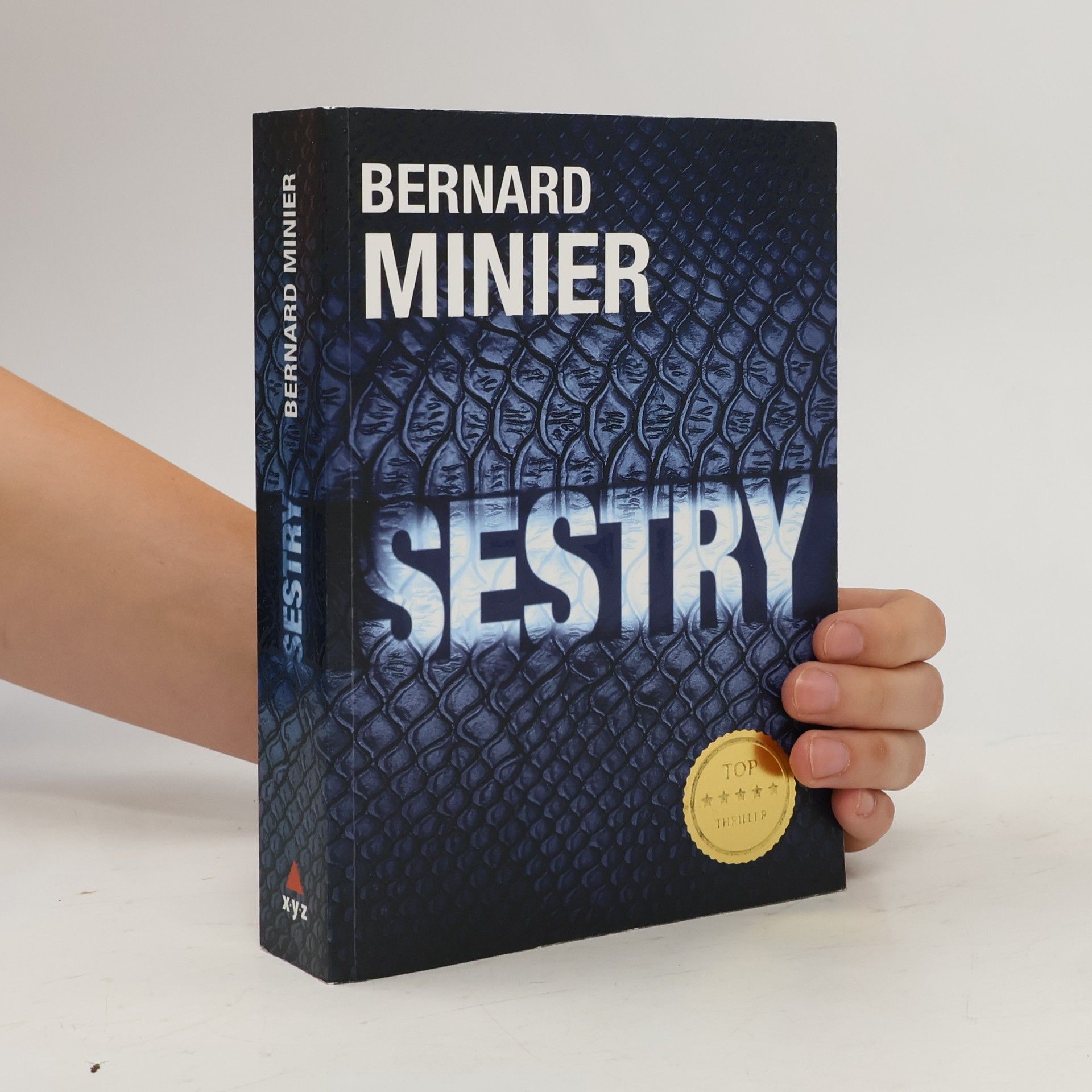 Bernard Minier Sestry