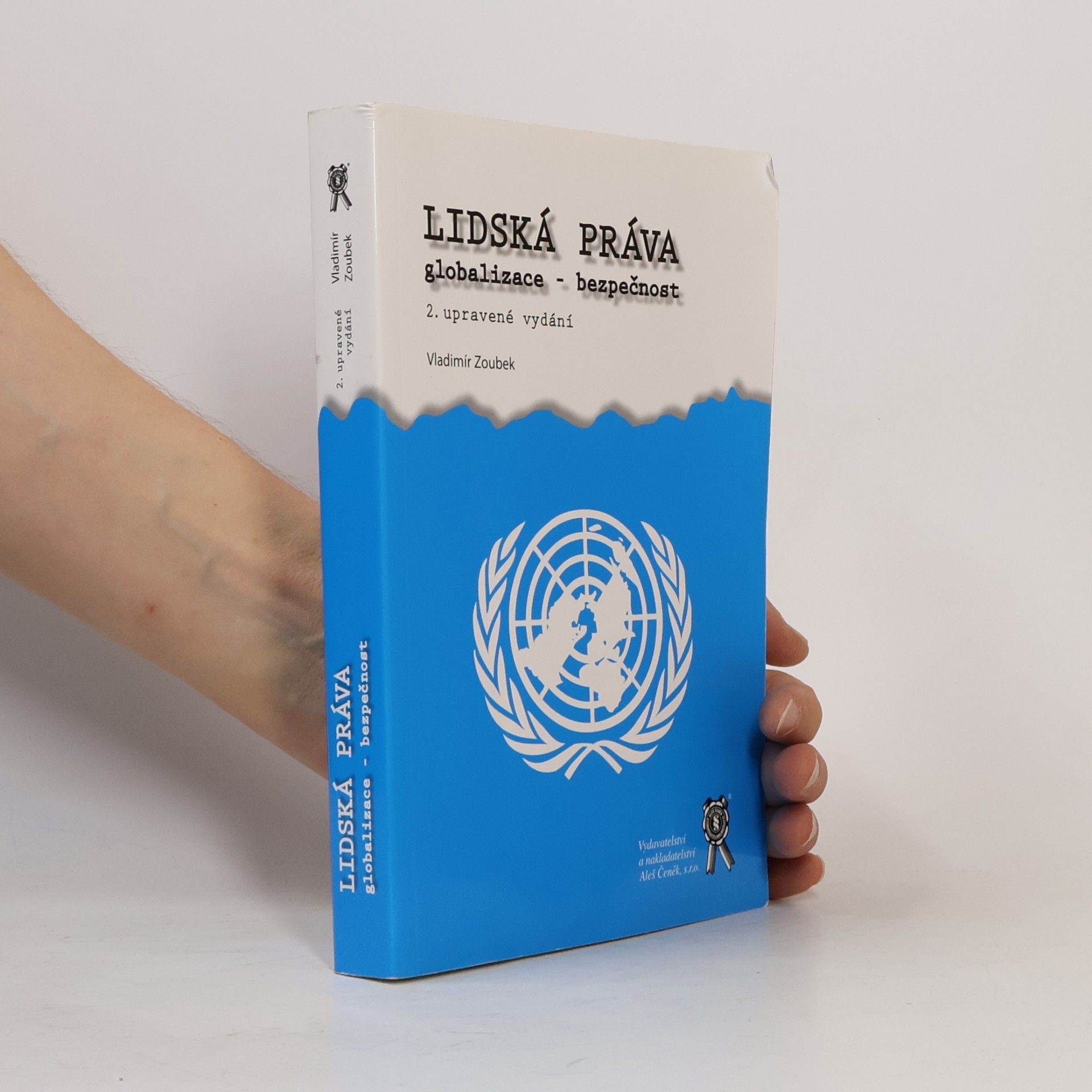 Lidská práva. Globalizace - bezpečnost