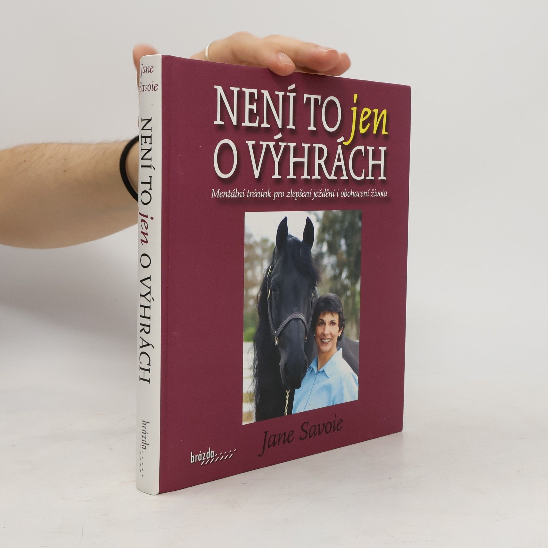 Jane Savoie Není to jen o výhrách