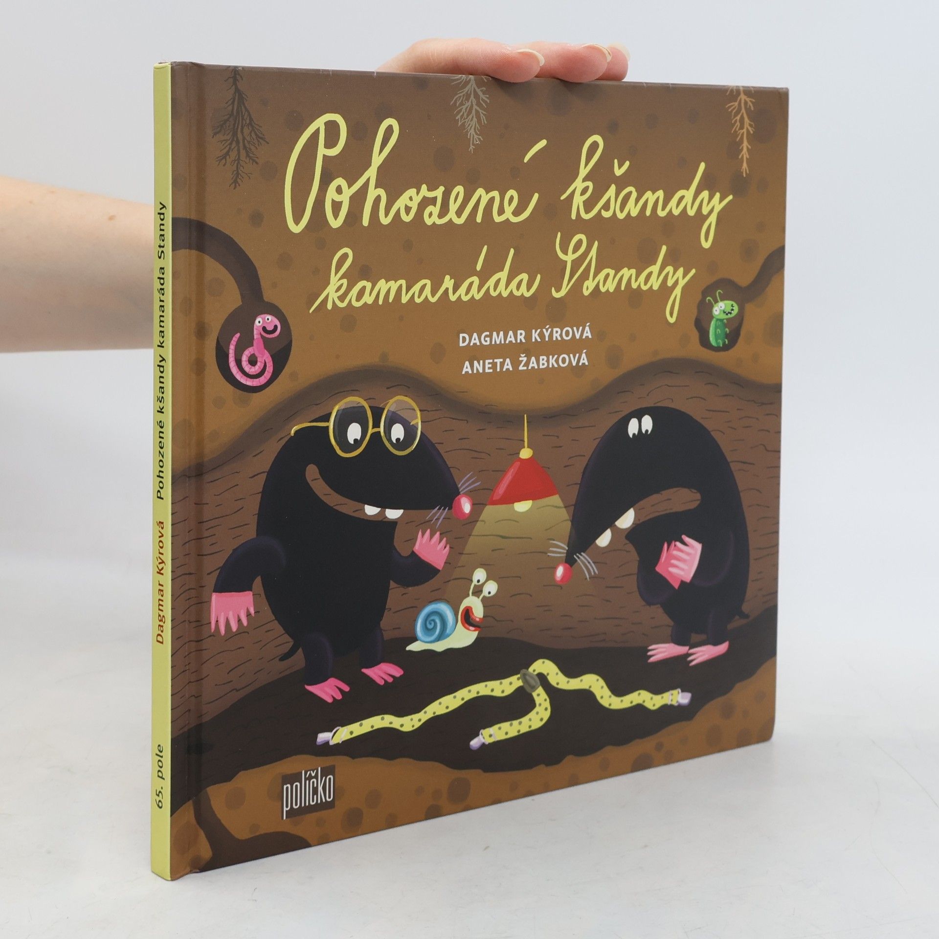 Dagmar Kýrová Pohozené kšandy kamaráda Standy