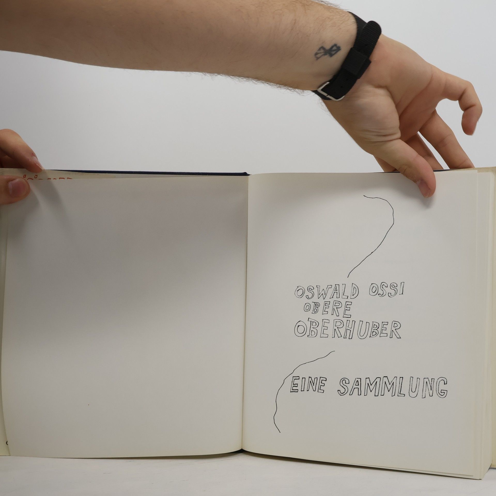 Oswald Oberhuber Oswald Oberhuber: eine Sammlung