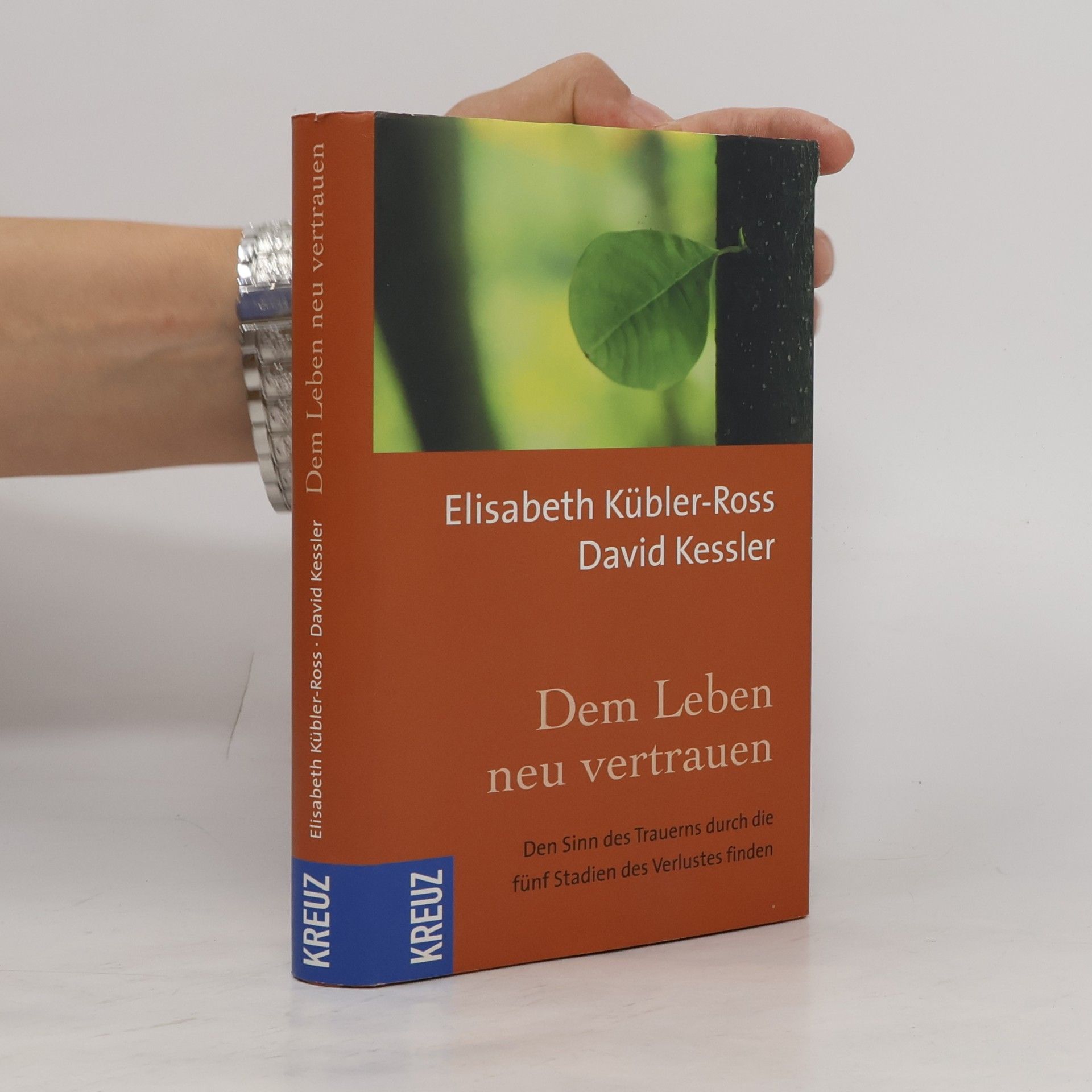 Elisabeth KüblerRoss Dem Leben neu vertrauen