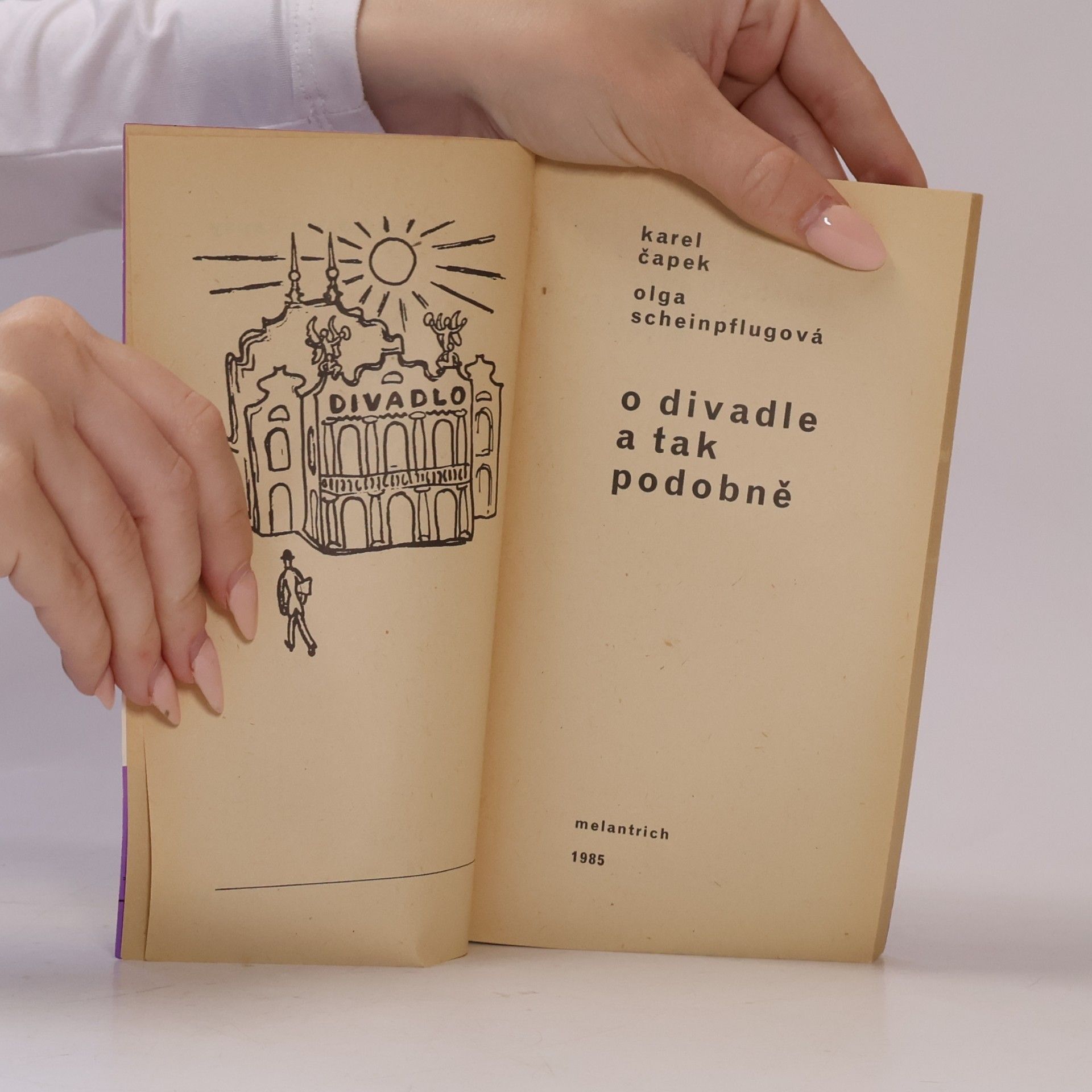 Karel Čapek O divadle a tak podobně