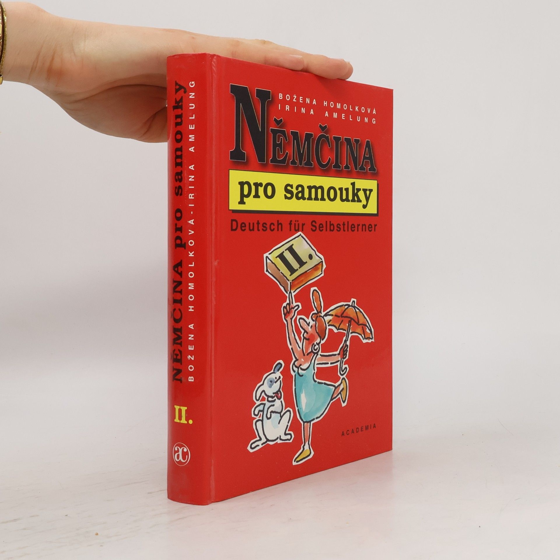 Irina Amelung Němčina pro samouky II. = Deutsch für Selbstlerner II.