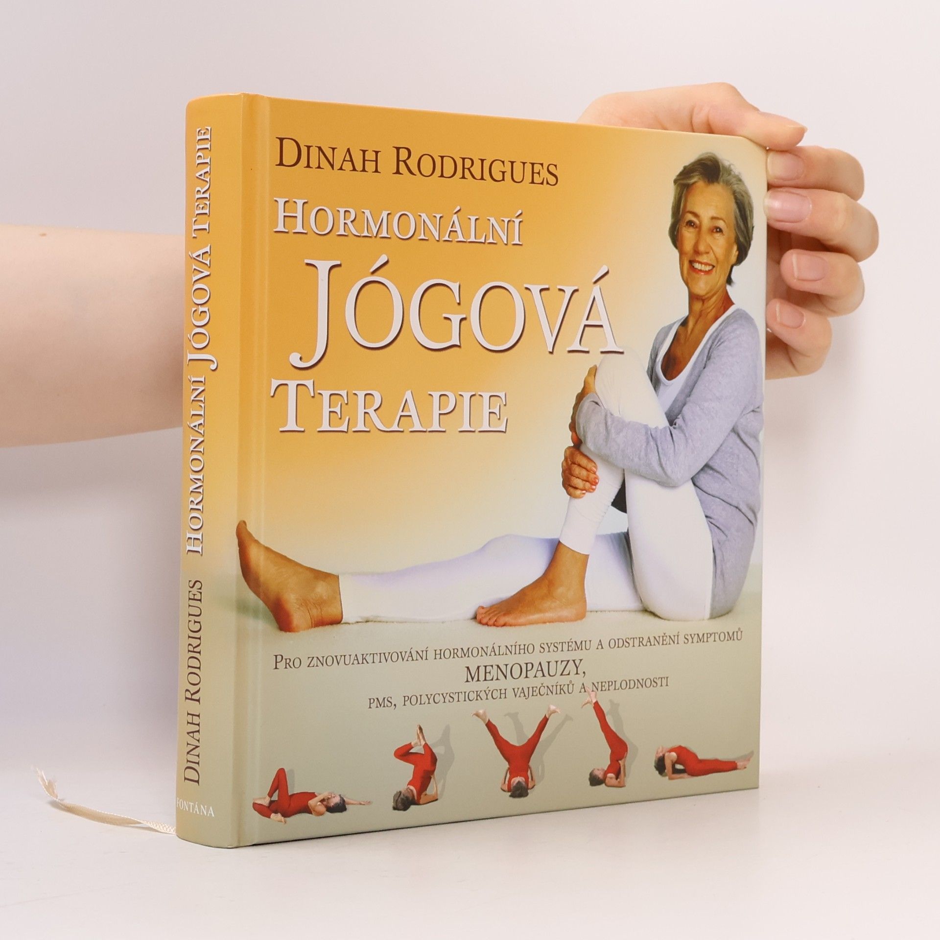 Dinah Rodrigues Hormonální jógová terapie