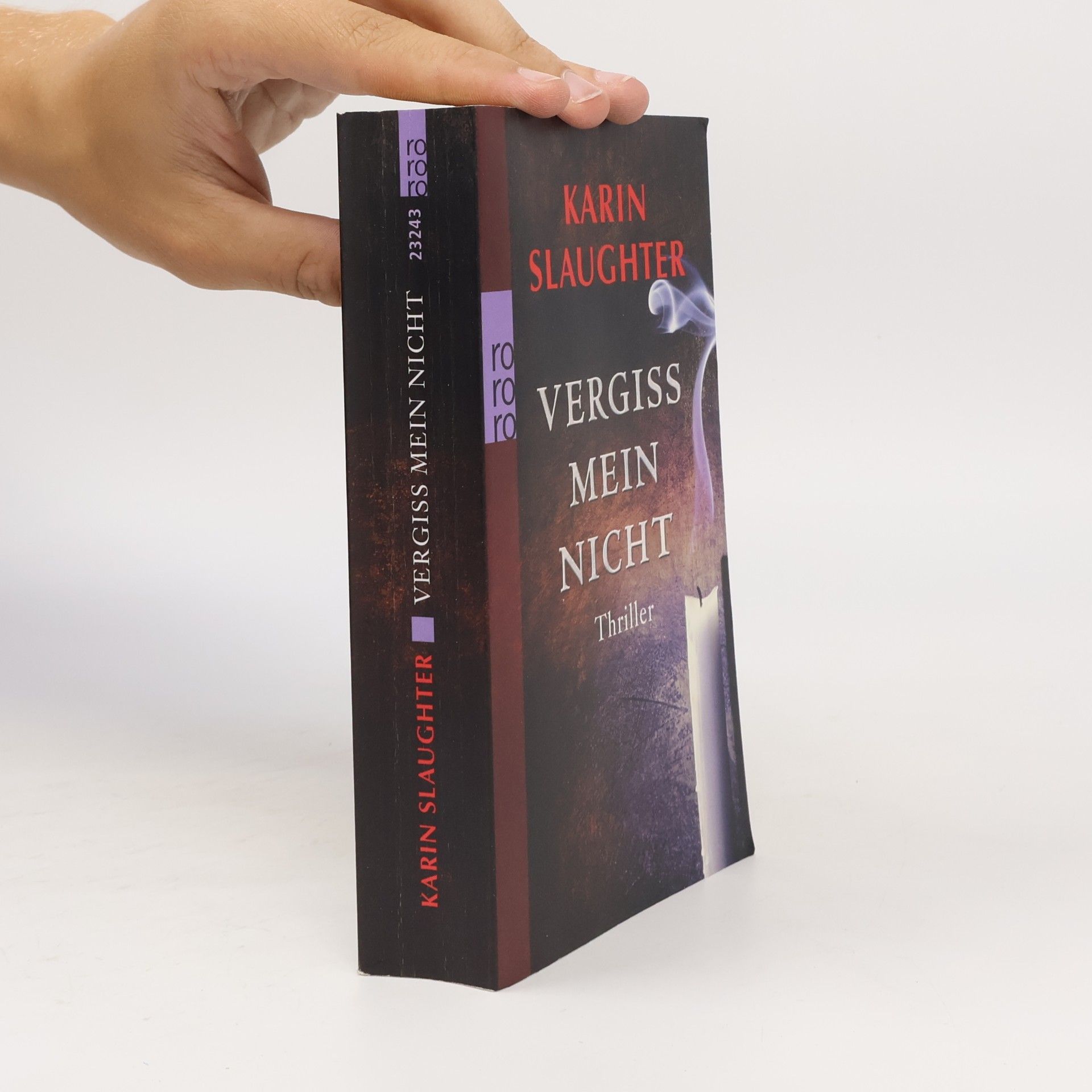 Karin Slaughter Vergiss mein Nicht