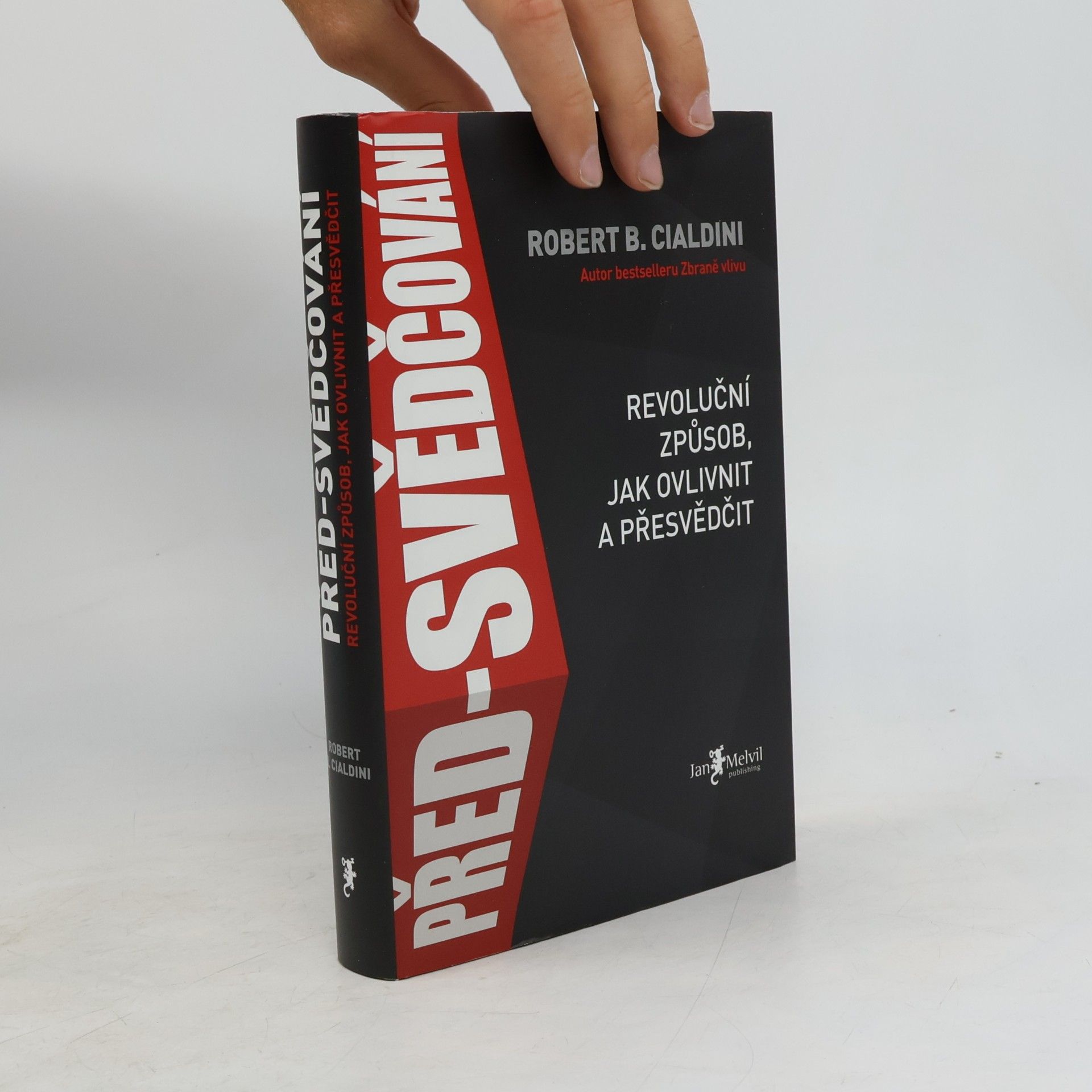 Robert B. Cialdini Před-svědčování