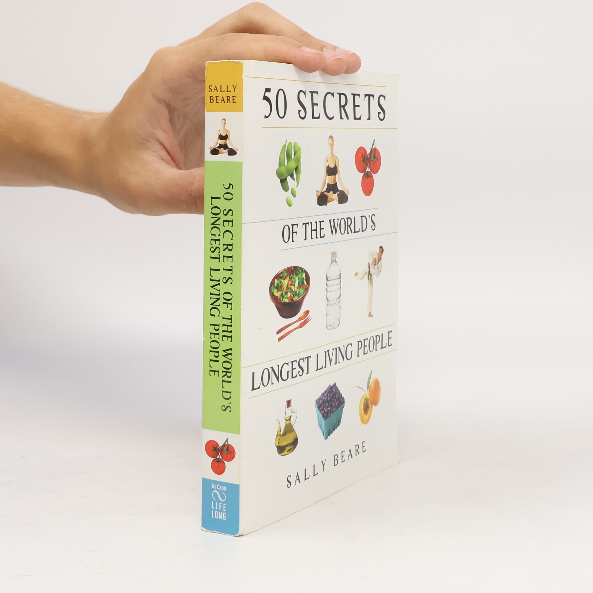 Sally Beare 50 Secrets of the World´s Longest Living People