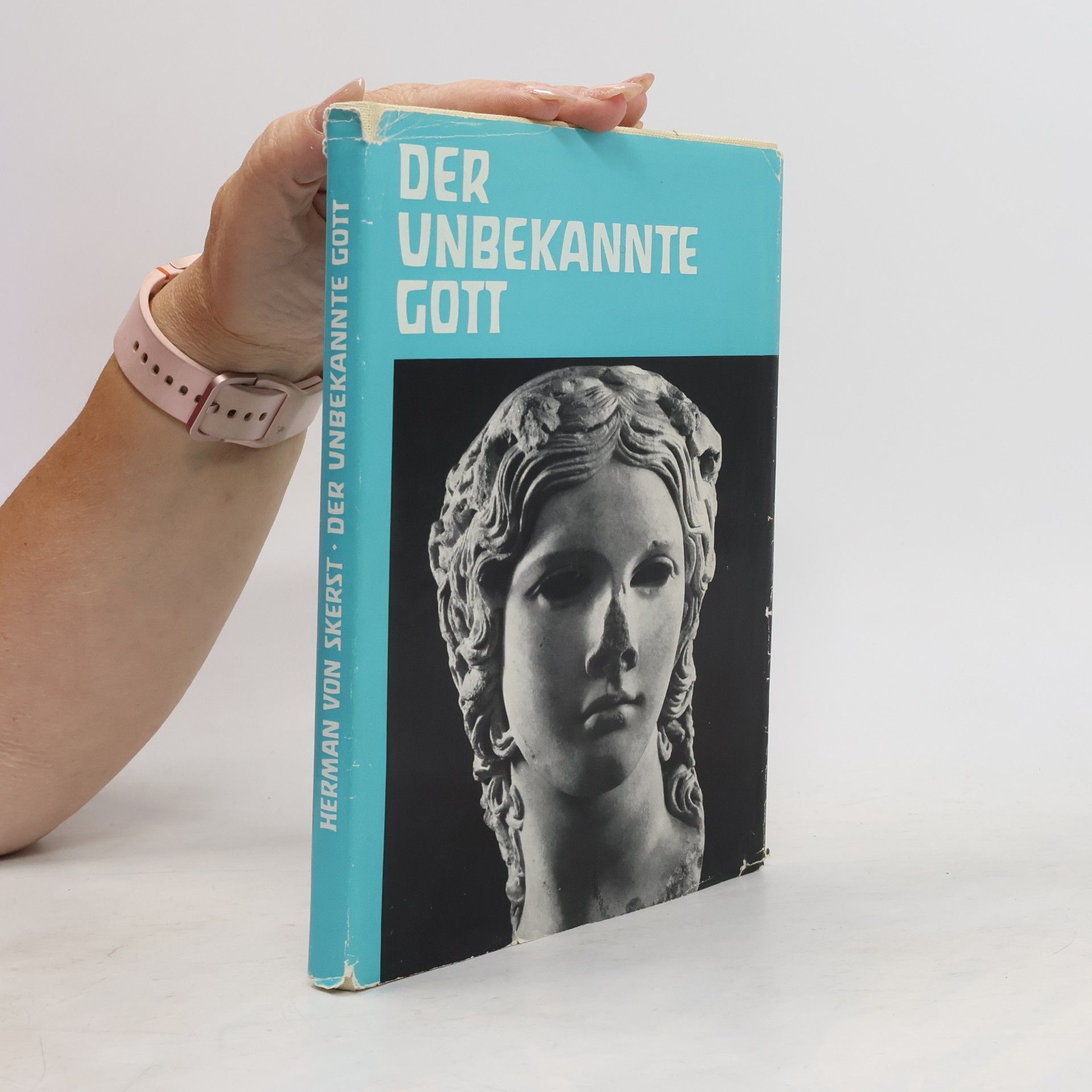 Herman von Skerst Der unbekannte Gott