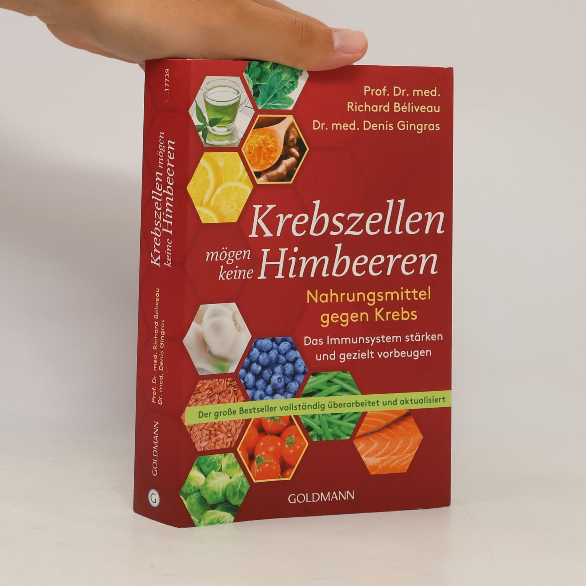 Richard Béliveau Krebszellen mögen keine Himbeeren