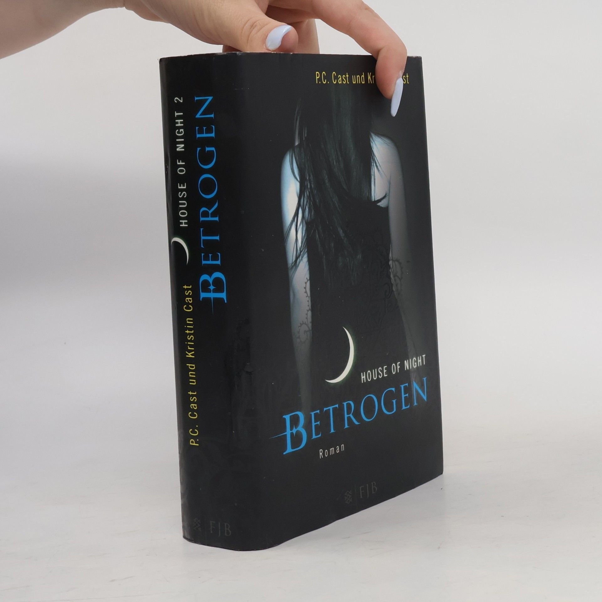 Phyllis Christine Cast House of Night 2. Betrogen