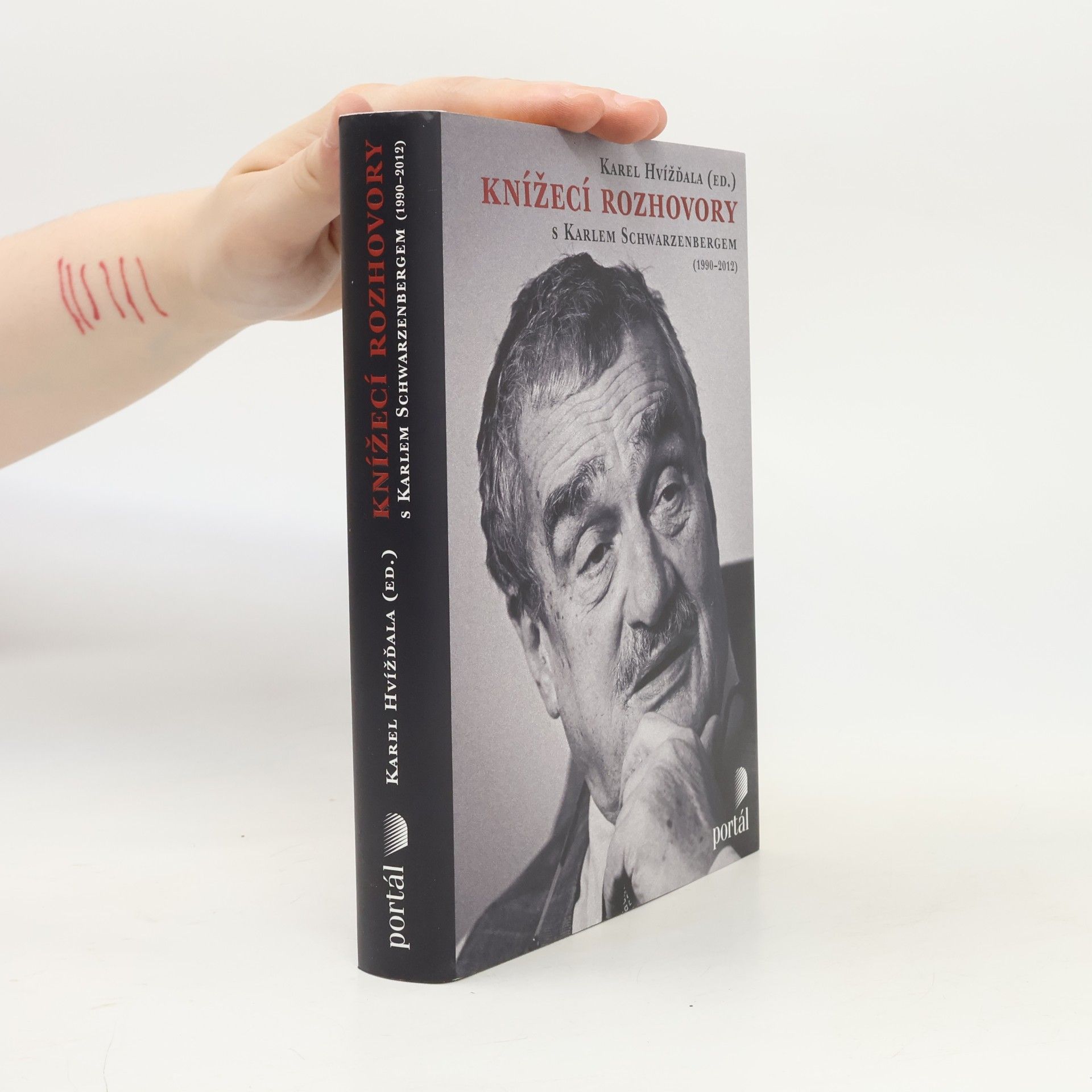 Karel Schwarzenberg Knížecí rozhovory s Karlem Schwarzenbergem aneb Historická zkušenost se bohužel nedědí, kdežto předsudky ano