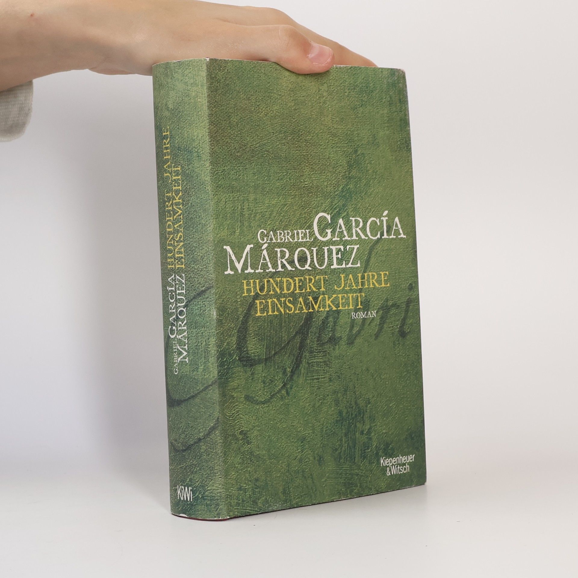 Gabriel García Márquez Hundert Jahre Einsamkeit