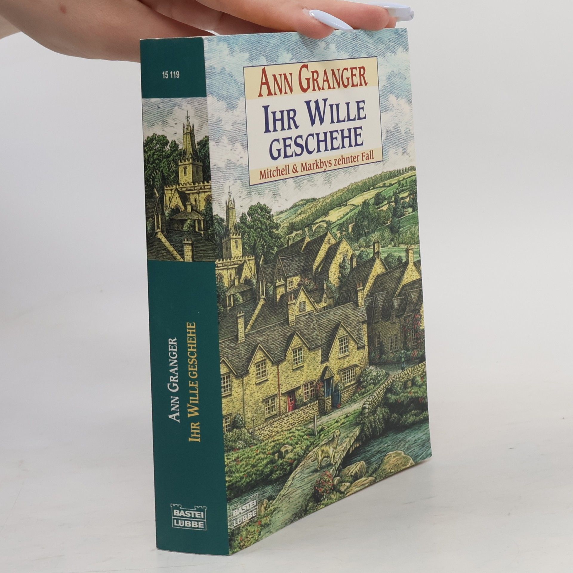 Ann Granger Ihr Wille geschehe